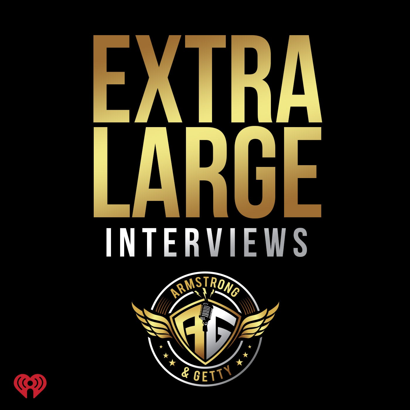 Armstrong & Getty Extra Large Interviews