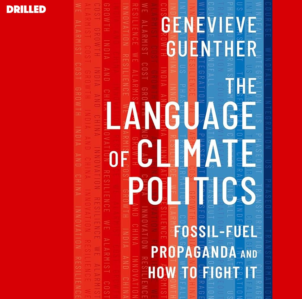 How Climate Language Shapes Climate Politics with Genevieve Guenther