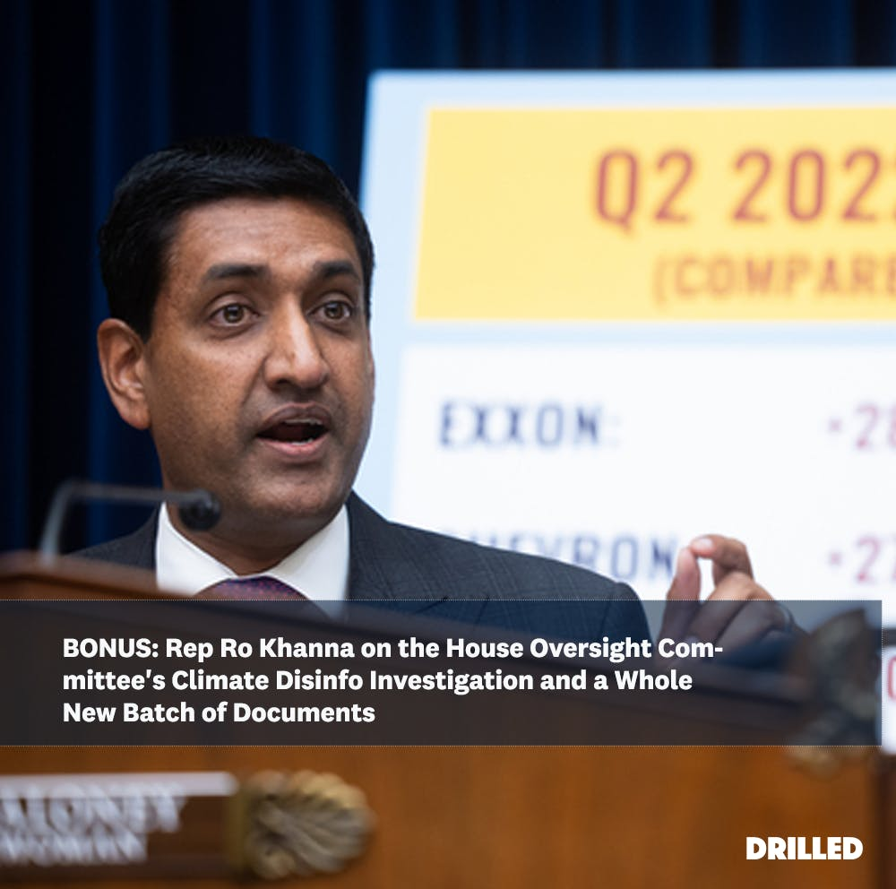 Rep. Ro Khanna: Inside the House Climate Disinformation Investigation