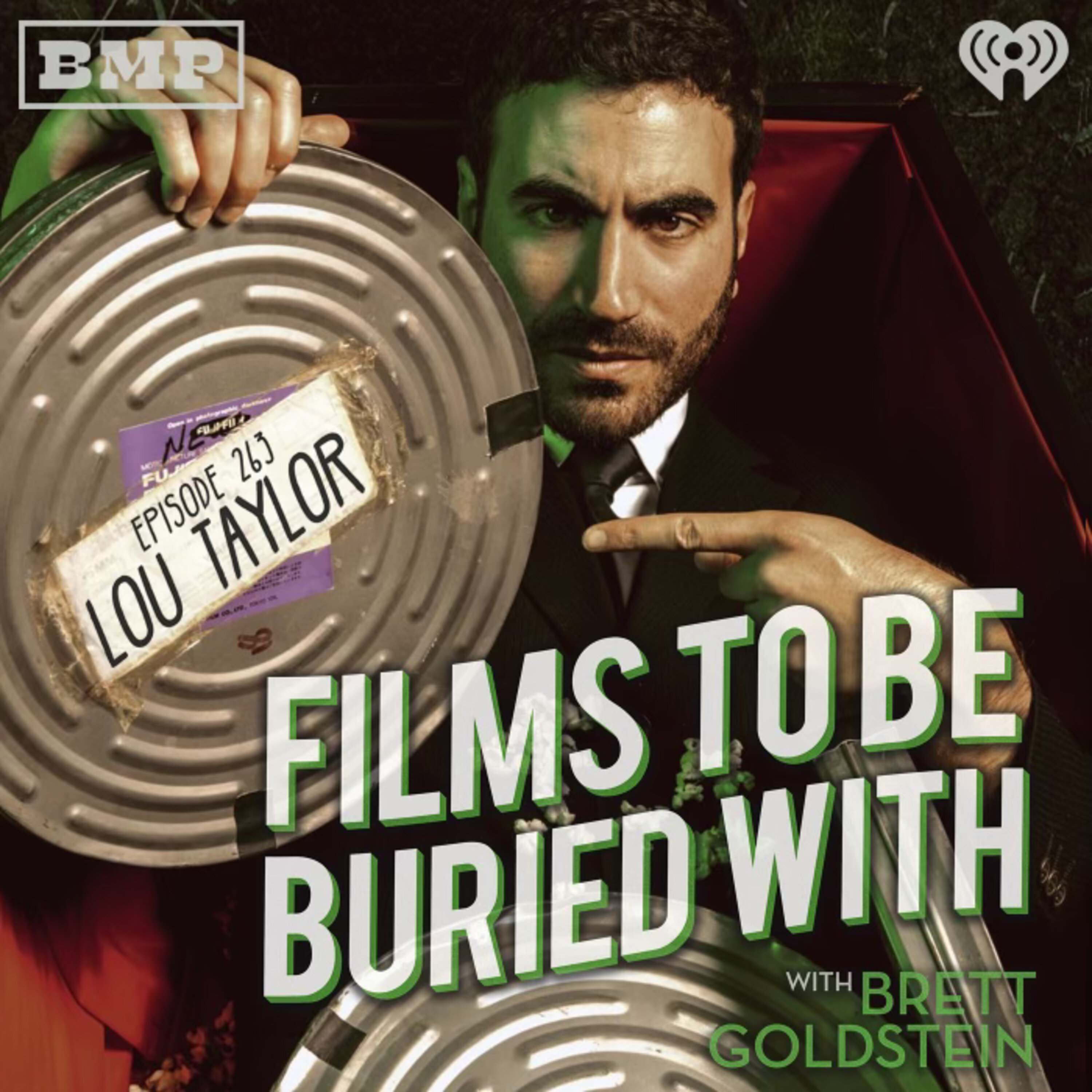 Lou Taylor • Films To Be Buried With with Brett Goldstein #263