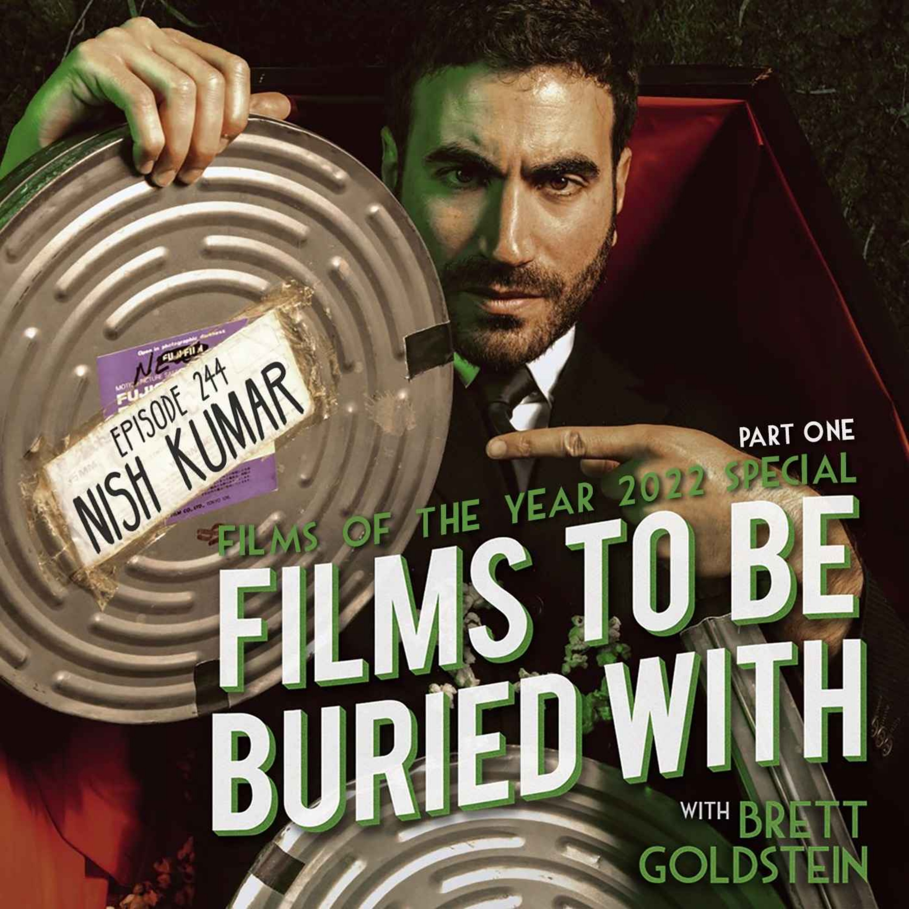 Nish Kumar - Films Of The Year 2022 (1 of 2) • Films To Be Buried With with Brett Goldstein #244