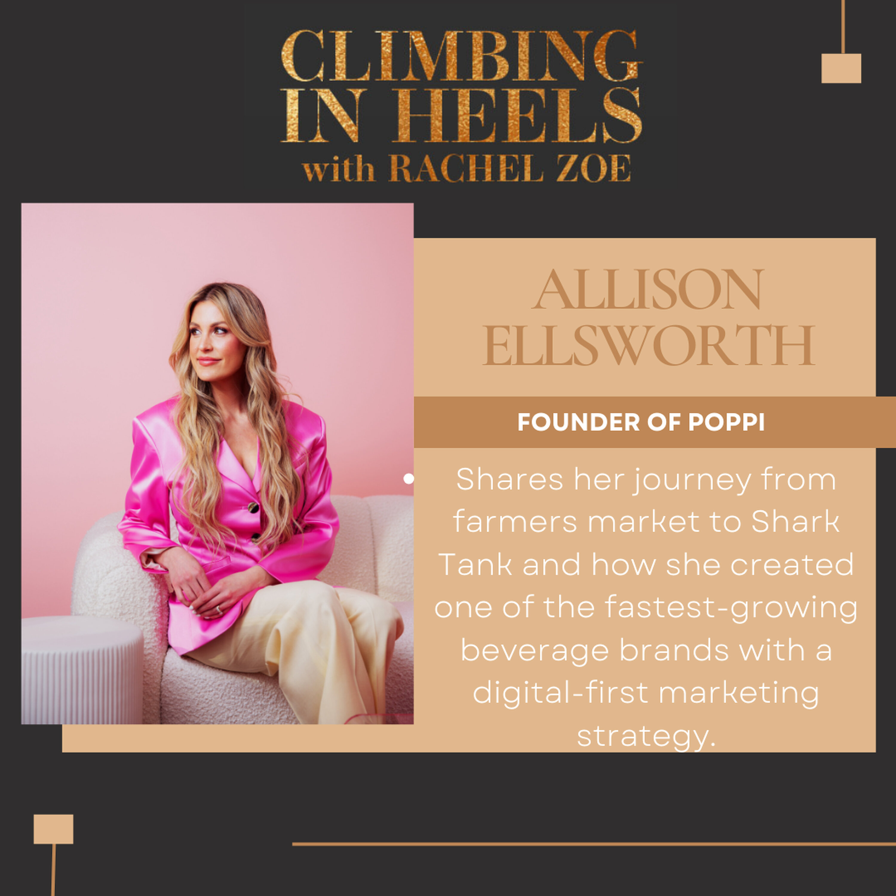 ICYMI: Allison Ellsworth - Founder of Poppi