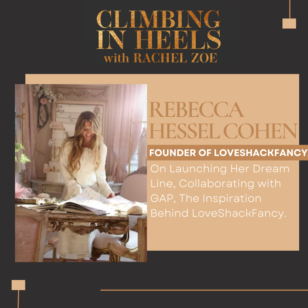 Rebecca Hessel Cohen: Inspiration Behind LoveShackFancy