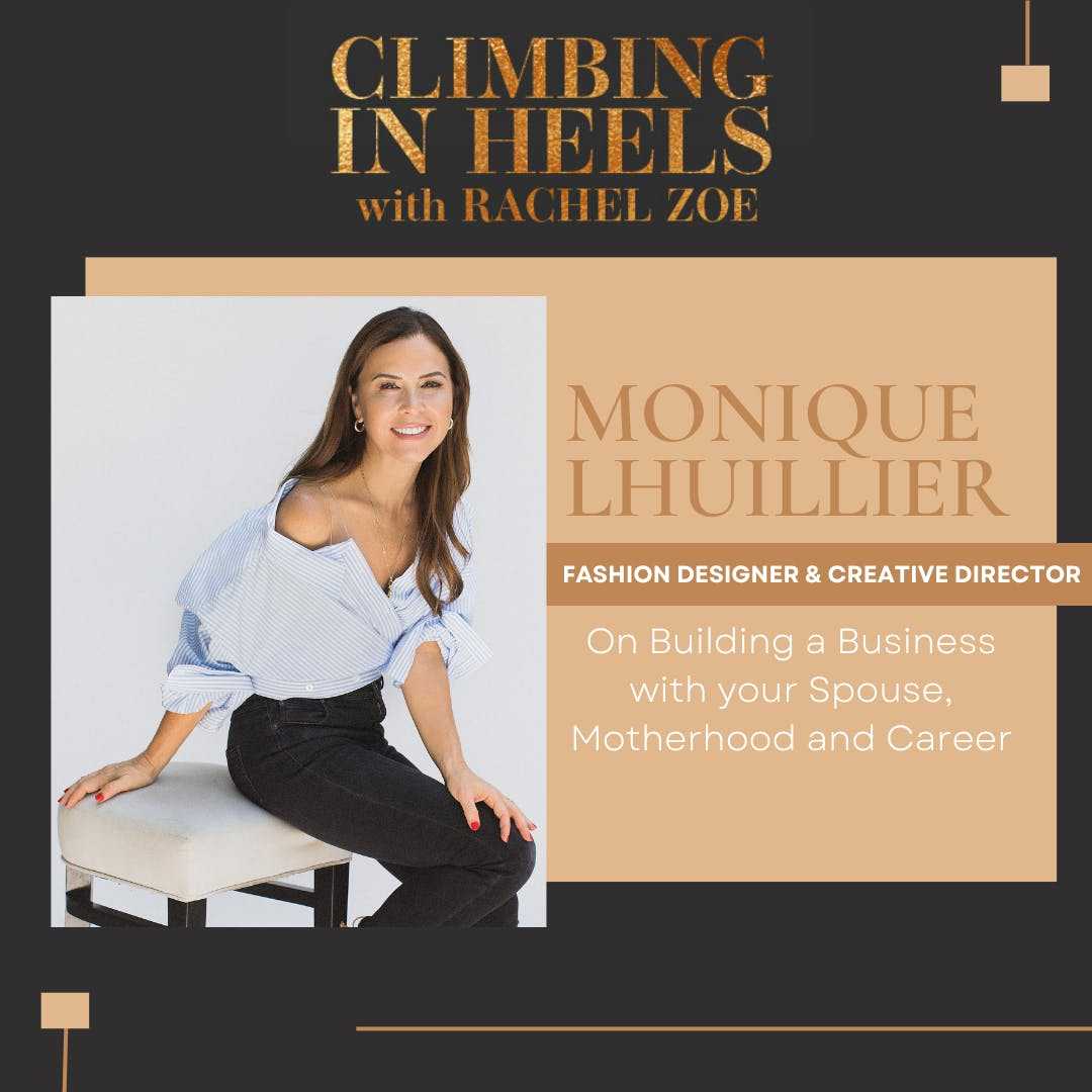 Monique Lhuillier: Women Building Empires