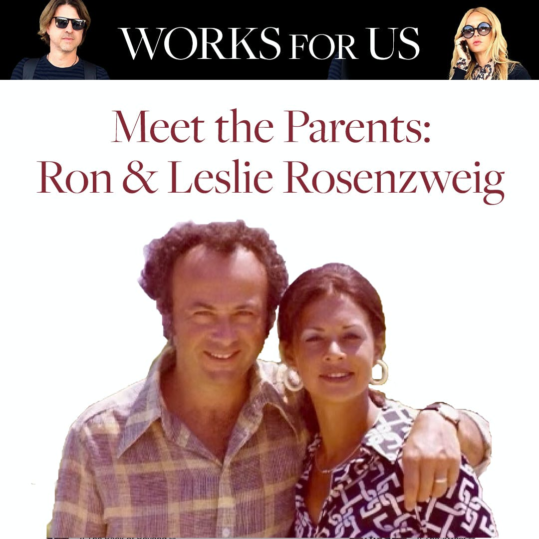 Meet the Parents: Ron & Leslie Rosenzweig