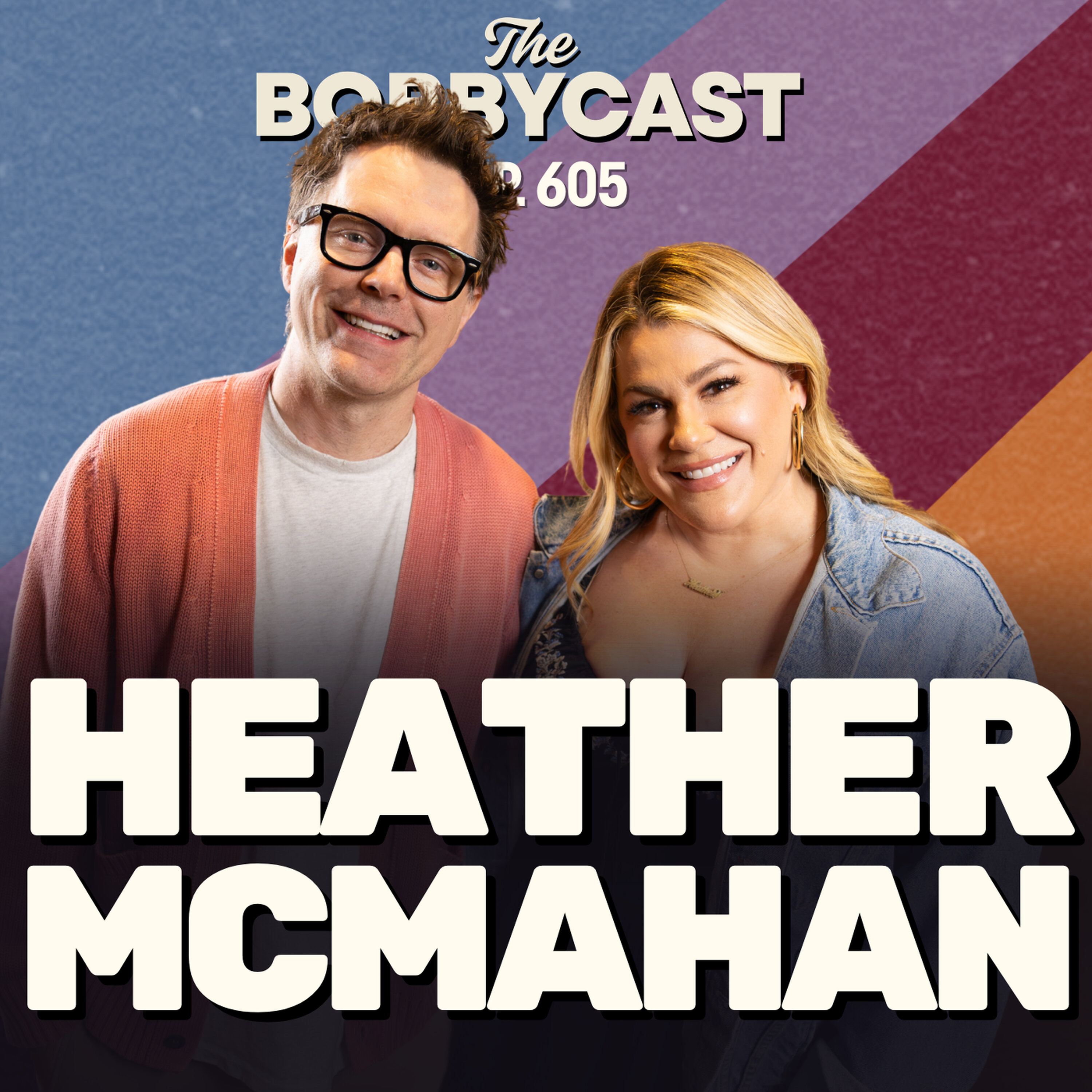 #605 - Heather McMahan on Meeting Joan Rivers, Doing IVF Wrong & Shooting Her Shot with Jeff Foxworthy episode artwork