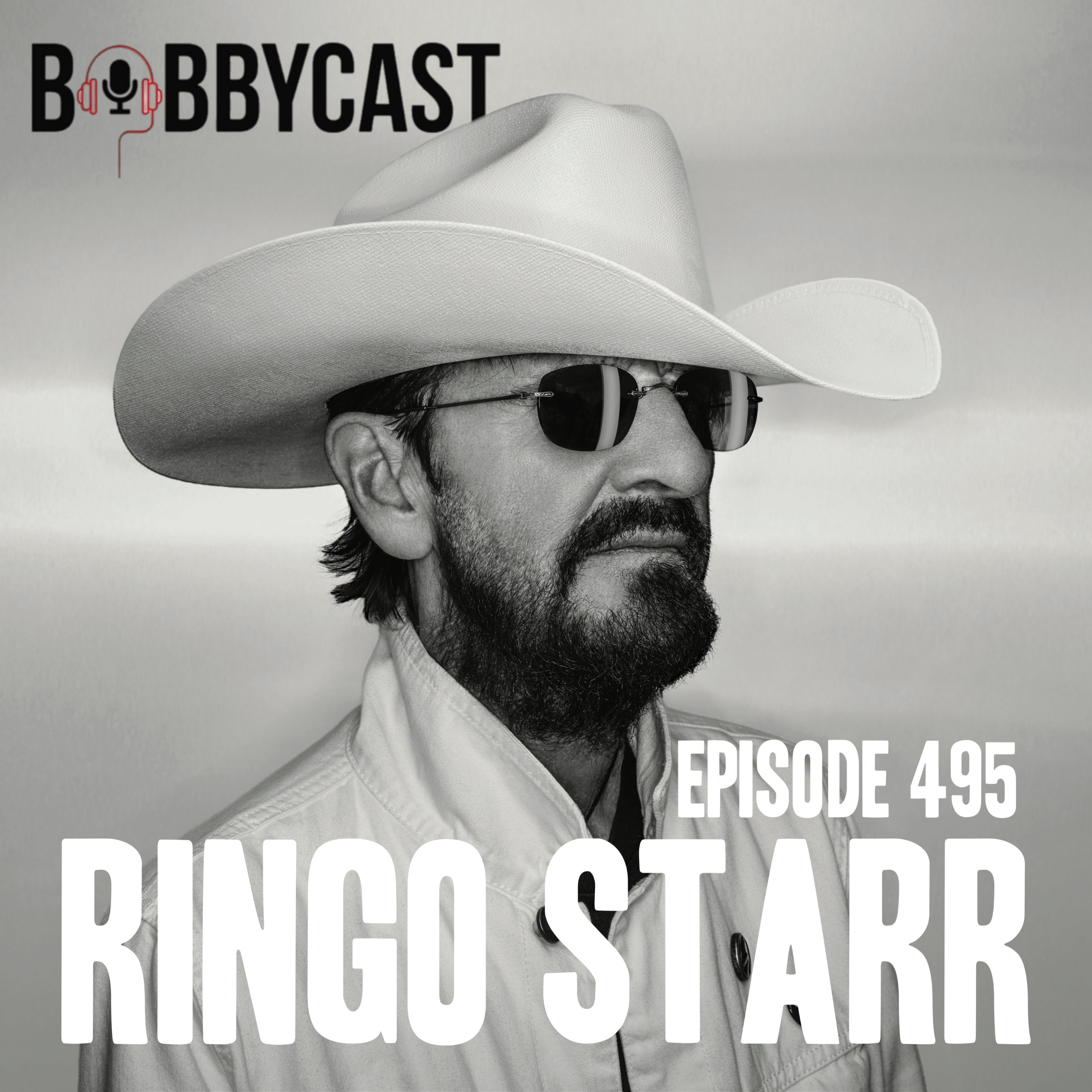 cover of episode #495 - Ringo Starr on How He Got His Name, When He Was Introduced to Music, Stories About Playing All Night in Liverpool + Bobby, Eddie & Mike Discuss Most Influential Bands