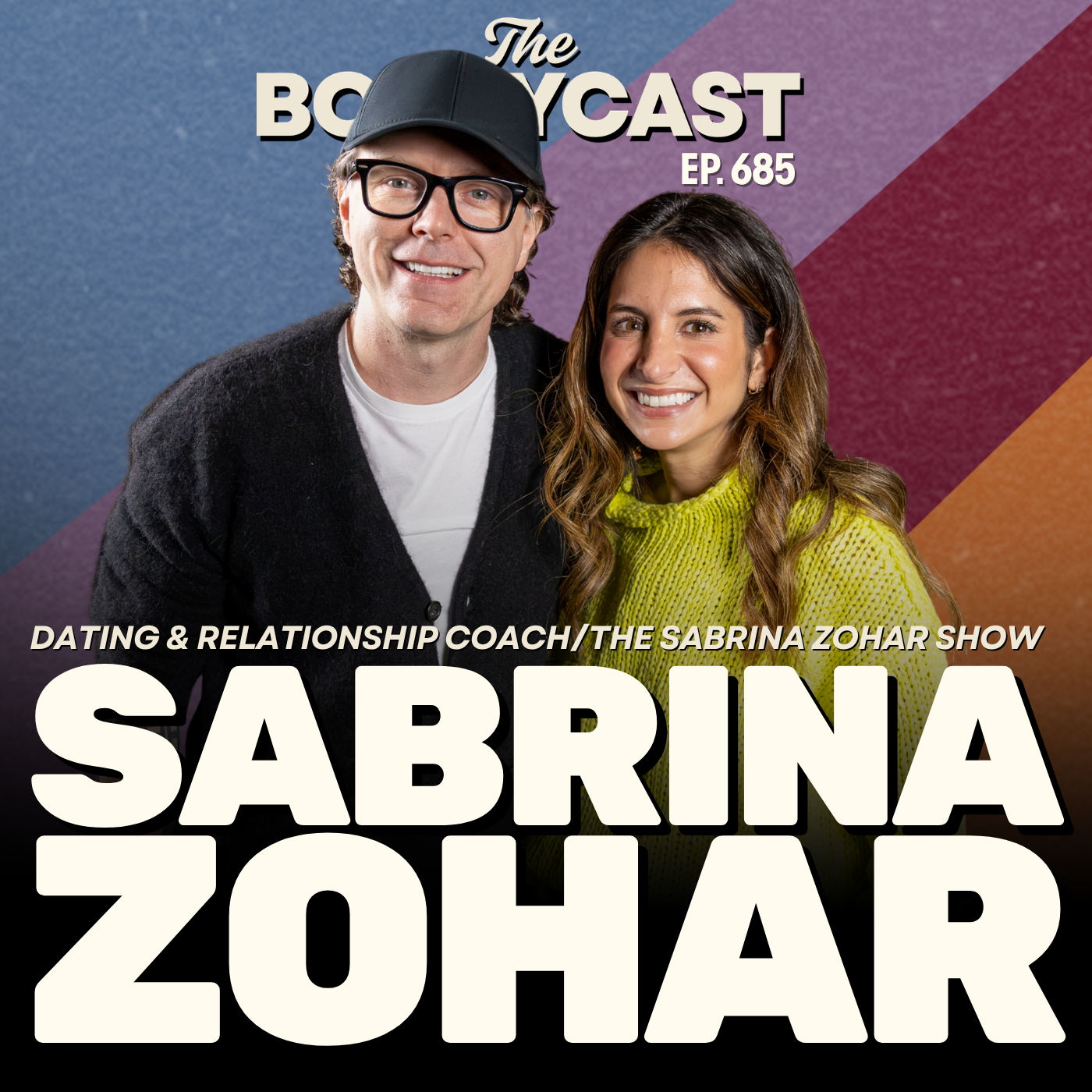 #685 - Relationship Coach Sabrina Zohar on What Everyone Gets Wrong About Love, Almost Being Kidnapped at 7 & Her Failed Shark Tank Experience