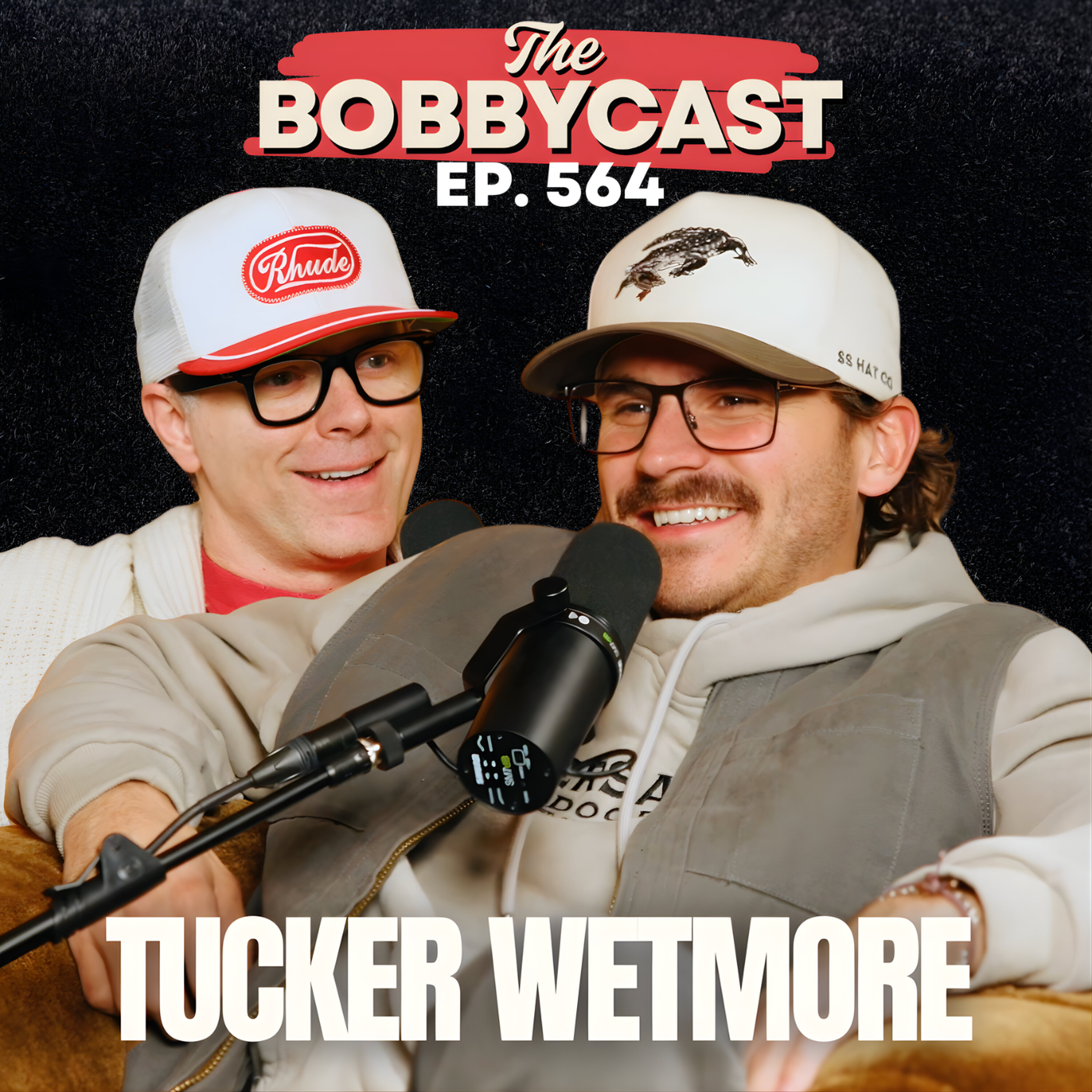 BOBBYCAST - Tucker Wetmore on CMA Nerves + Why He Dropped Out of College to Pursue Music + A Complicated Family Story + Going From DoorDash Driver to a Nashville Pub Deal