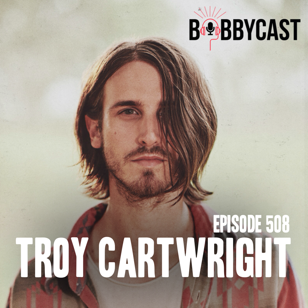 #508 - Troy Cartwright on Questioning Himself After Getting Dropped + Looking Like Jesus & Being the JV Ryan Hurd + Why Songwriting is Like Golfing