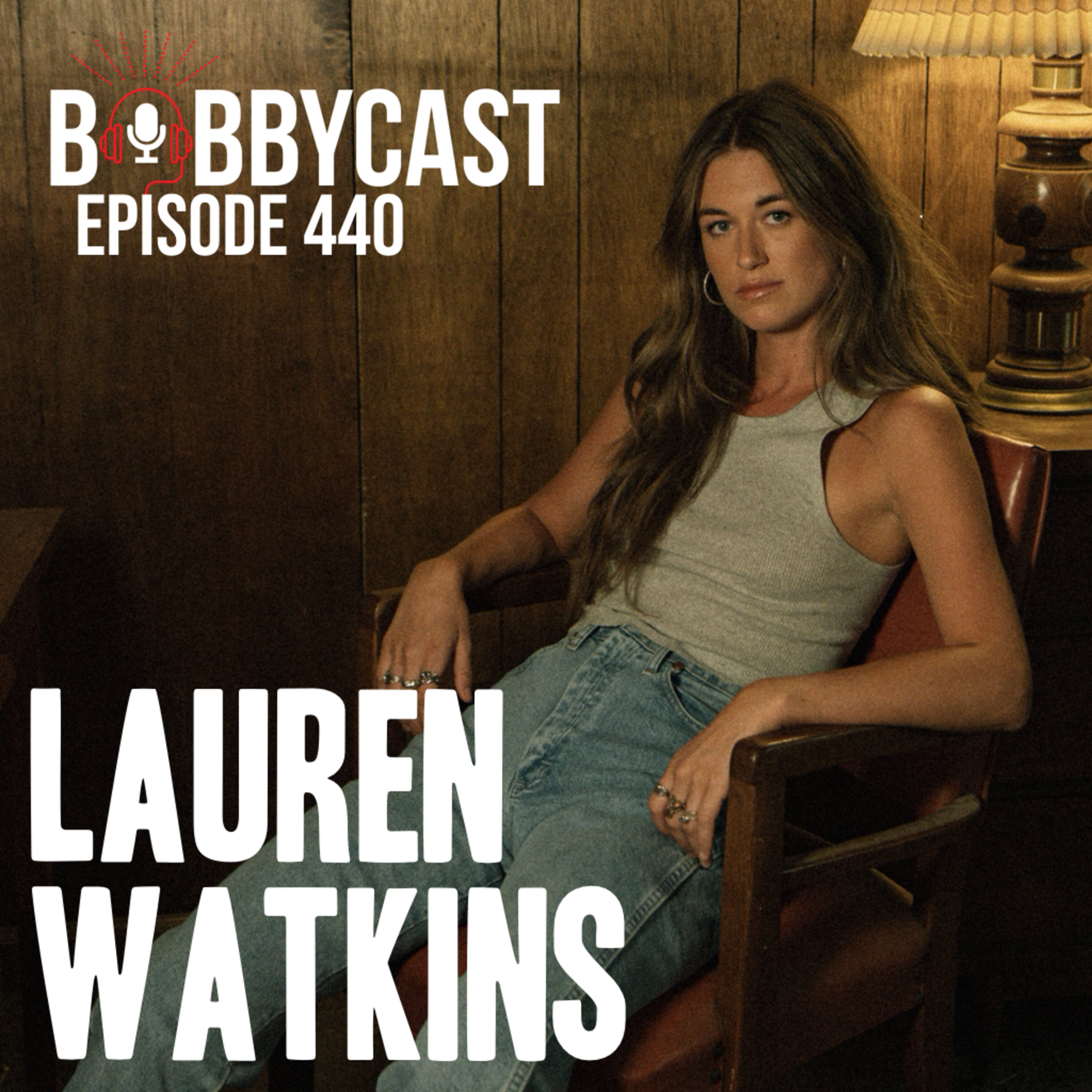 #440 - Lauren Watkins on Growing up In Nashville and Why It’s Hard Playing Shows Here + Being Nervous Opening for Morgan Wallen in Stadiums + How SEC Expereience Influenced Her Music