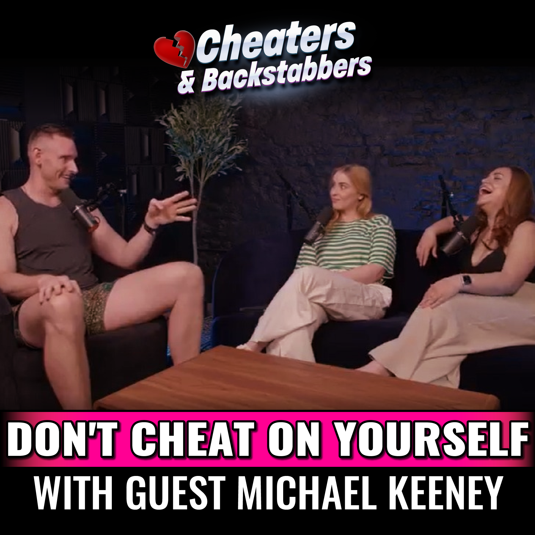 Cheaters & Backstabbers