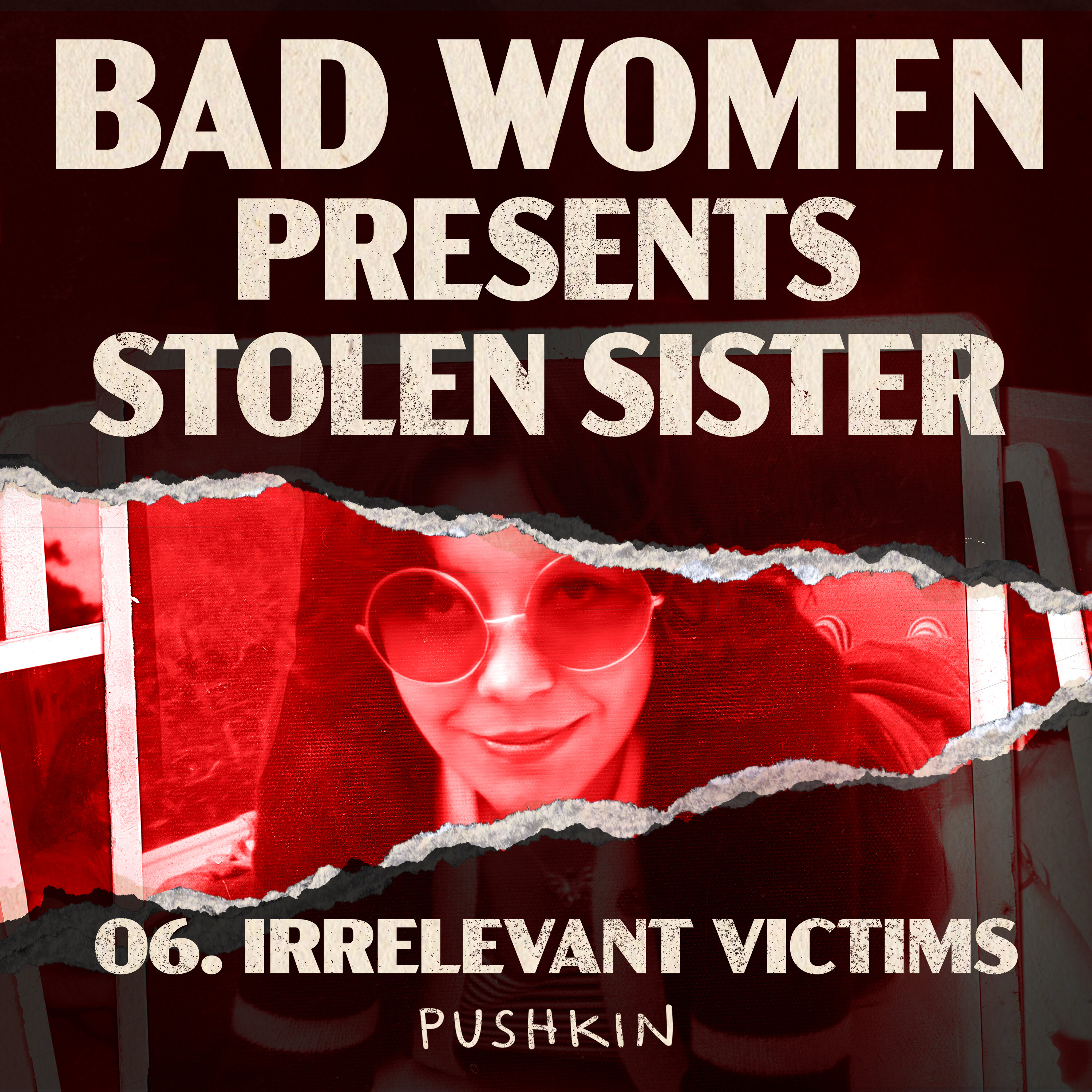 Stolen Sister 06: Irrelevant Victims episode artwork