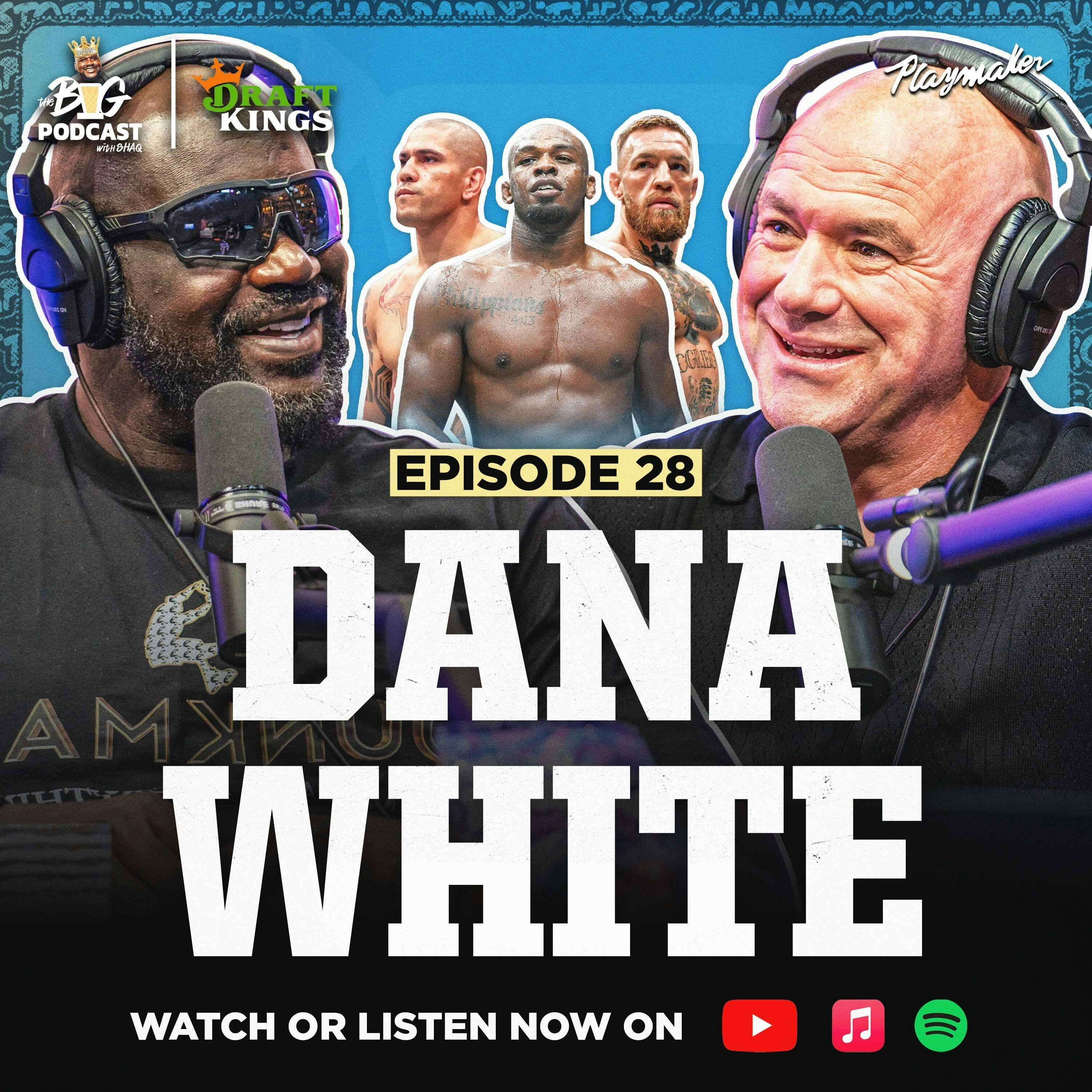 Dana White Gets Real About Connor McGregor, Jon Jones vs Alex Pereira, Shares Gambling Secrets & Wild UFC Stories | Ep 28