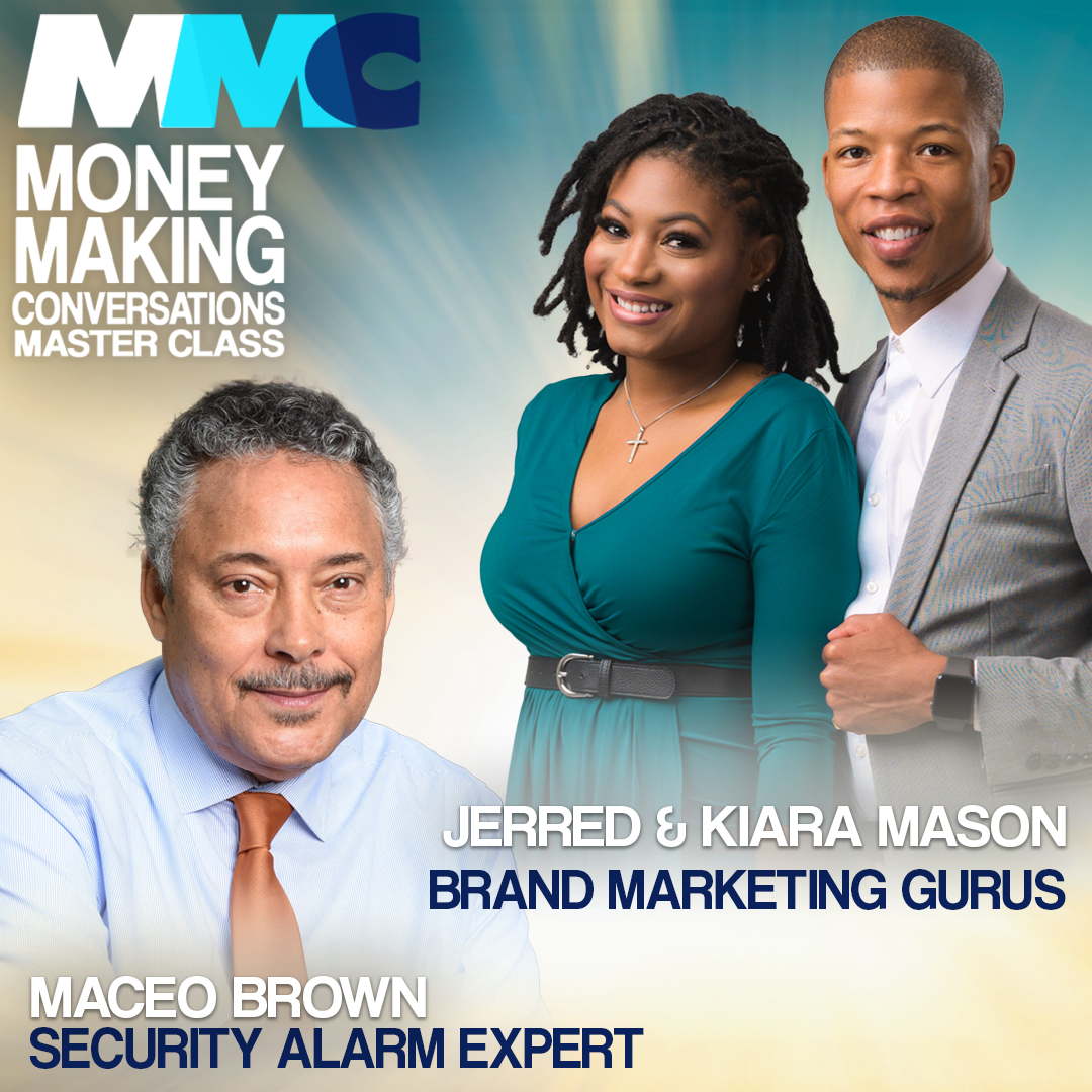 Rushion Interviews How Jerred & Kiara Mason Built A Thriving Social Media Agency From Scratch |Maceo A. Brown, President and CEO of System 5 Electronics, talks security, entrepreneurship, and more!