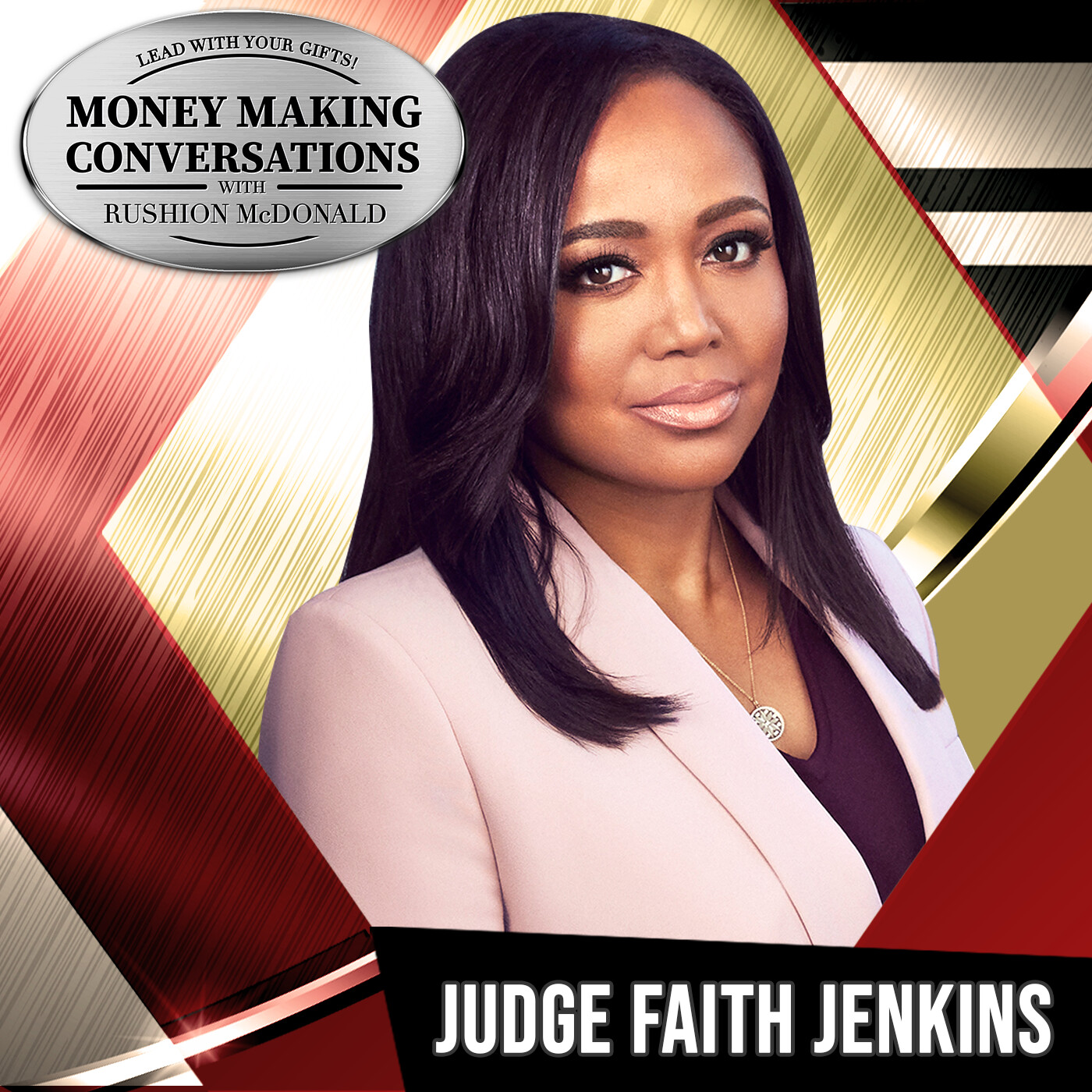 Rushion Interviews How to have a healthy relationship not a "Killer Relationship" or end up on "Divorce Court" from Judge Faith Jenkins in "Sis, Don't Settle!"