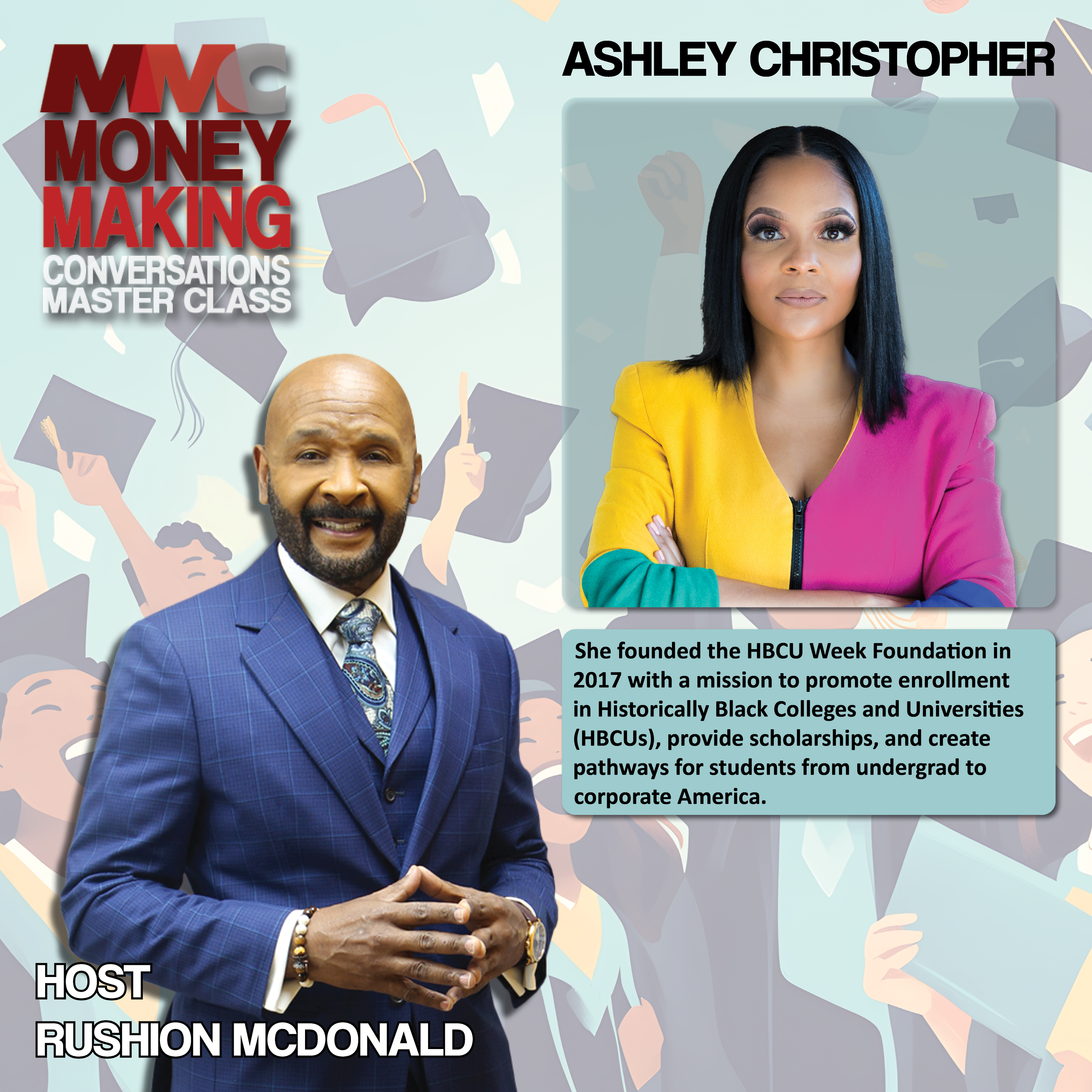 Uplift: Tells us how her college fair has over 10,000 HBCU acceptances and generated $100 million in scholarships.