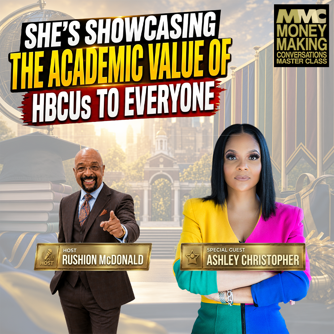 Uplift: She has registered over 10,000 students to attend HBCUs and generated $100 million in scholarships. episode artwork