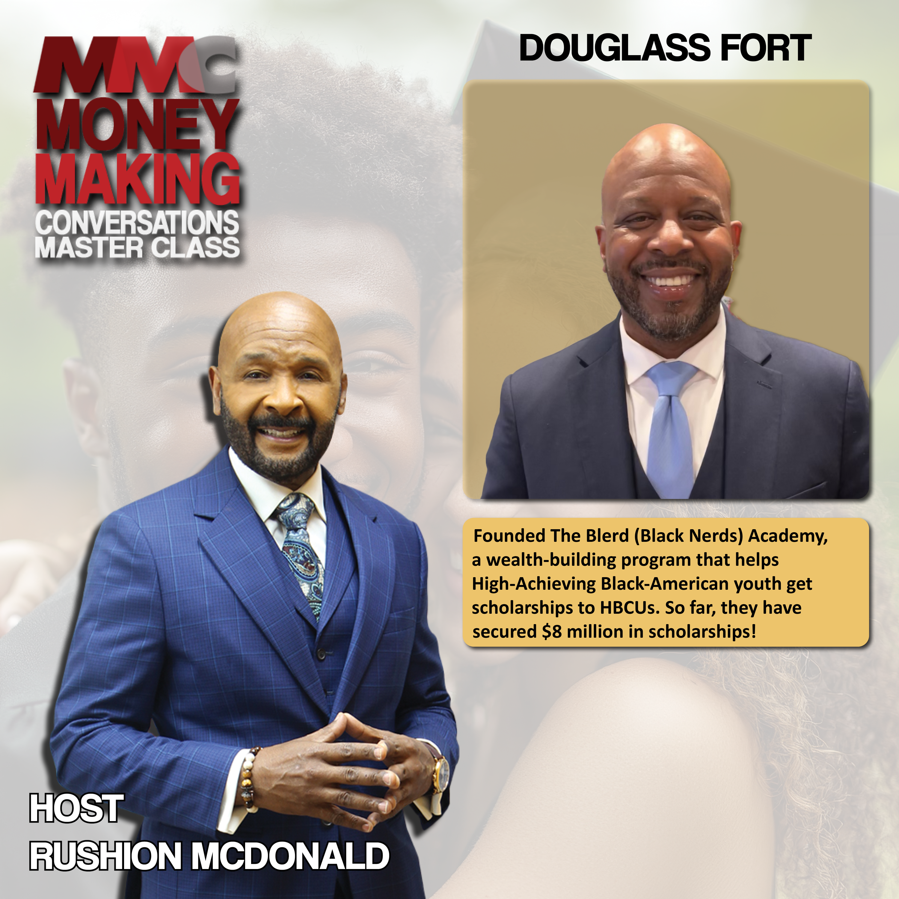 Overcoming the Odds:  No student loans, secured $8 million dollars in HBCU scholarships.