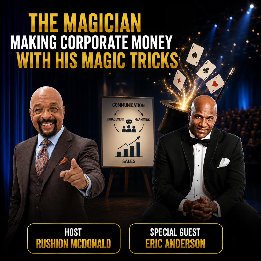 Entrepreneur:  Magician shows you how amazing YOU can be and how to reach your Goals!