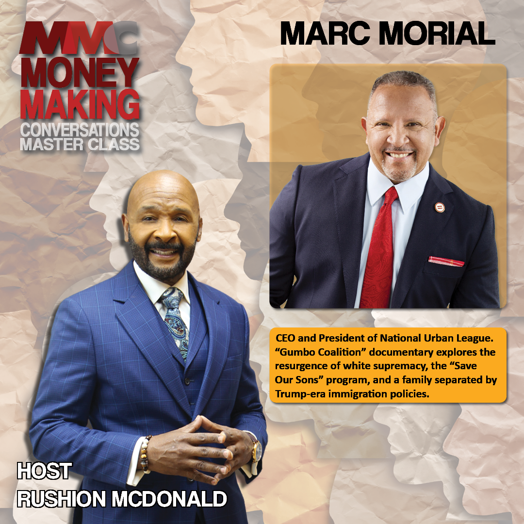 Marc Morial the CEO and President of National Urban League discusses “Gumbo Coalition” documentary streaming on HBO Max.