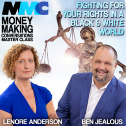 Rushion Interviews Best Selling Author and Civil Rights Leader Ben Jealous and Alliance for Safety and Justice co-founder, Lenore Anderson