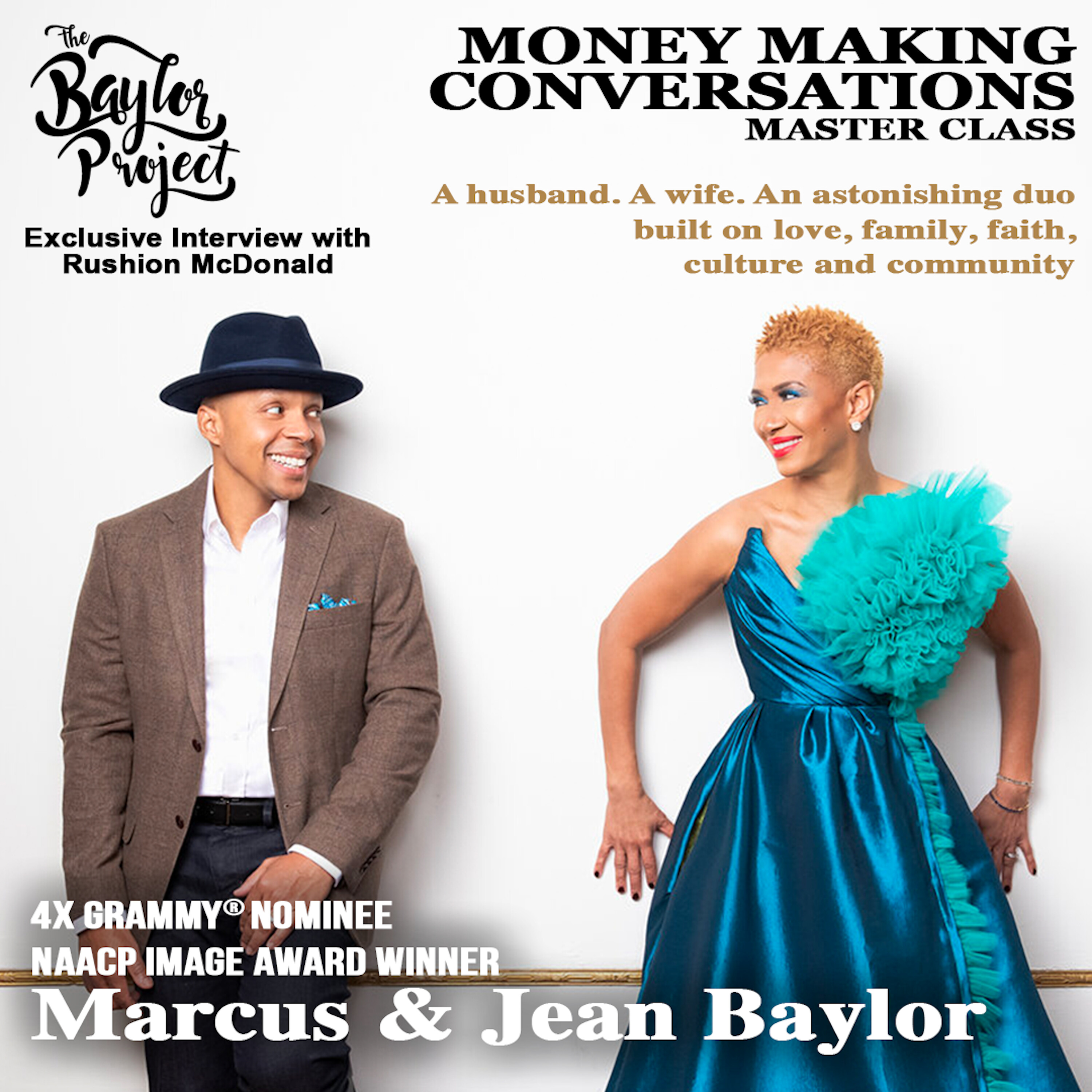 Rushion Interviews the Grammy-nominated Jazz Duo, Marcus and Jean Baylor, of The Baylor Project