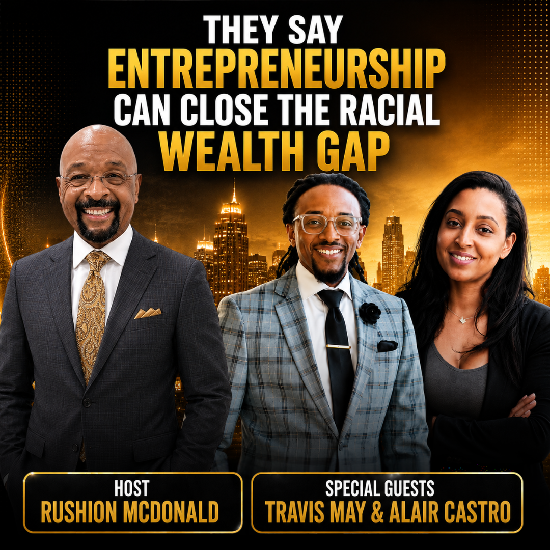 Financial Tips: Financial Advisor and Diversity and Inclusive Specialist discuss how Black Entrepreneurship bridges racial wealth gap. episode artwork