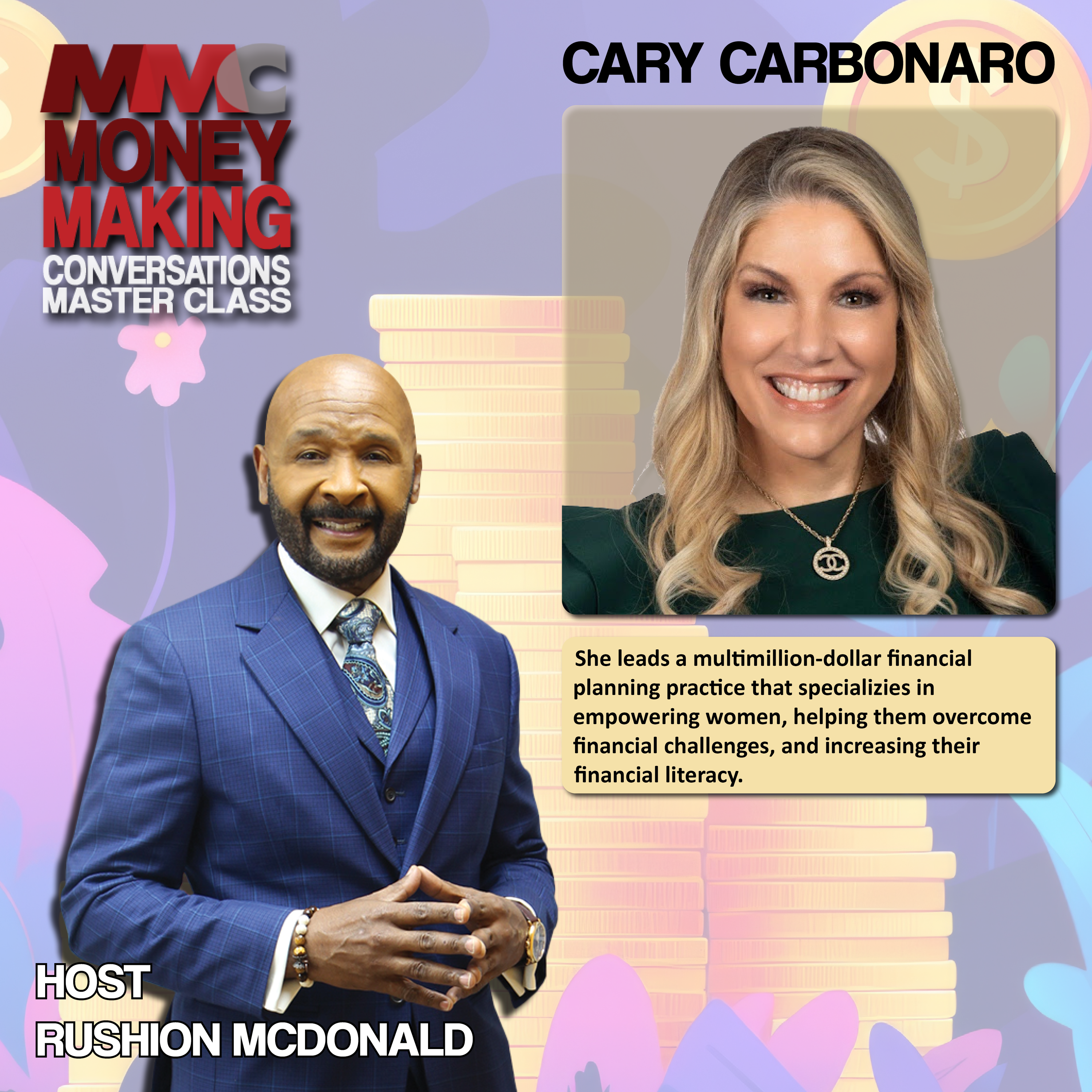 Uplift: "Women & Wealth," Cary shares tips and advice to financially empower women.