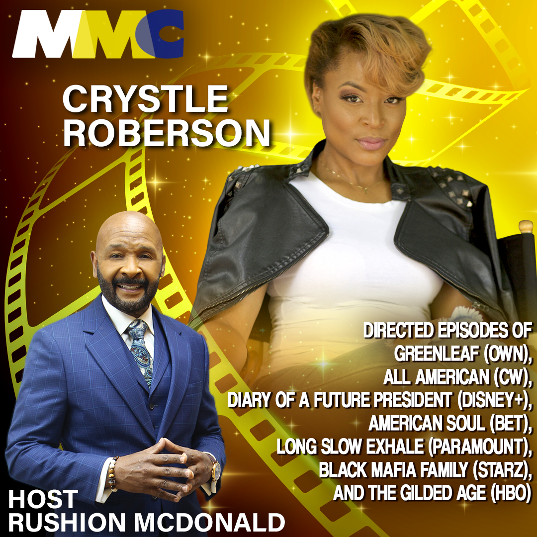 Top Hollywood Director Crystle Roberson, directed episodes of Black Mafia Family (STARZ), The Gilded Age for HBO, Greenleaf (OWN), All American (CW), Diary of a Future President (Disney+), American Soul (BET), Long Slow Exhale (Paramount),
