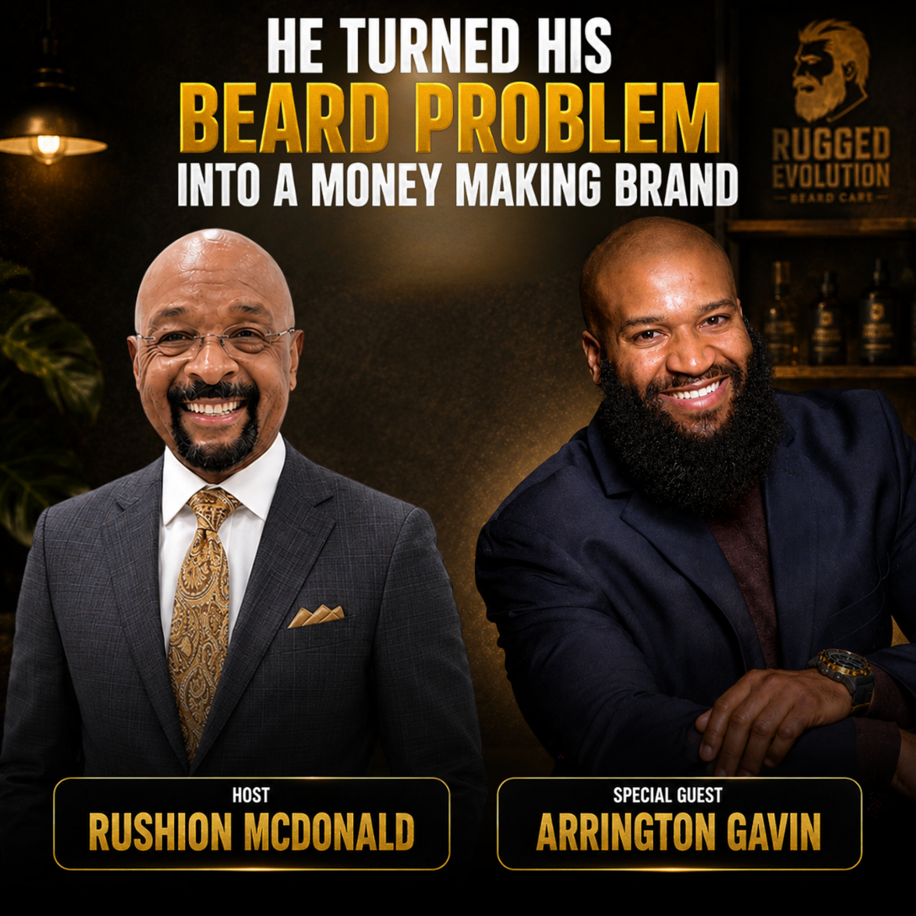 Business Growth: Gavin's Rugged Evolution Beard Care has gained national recognition for its premium, all-natural products. episode artwork