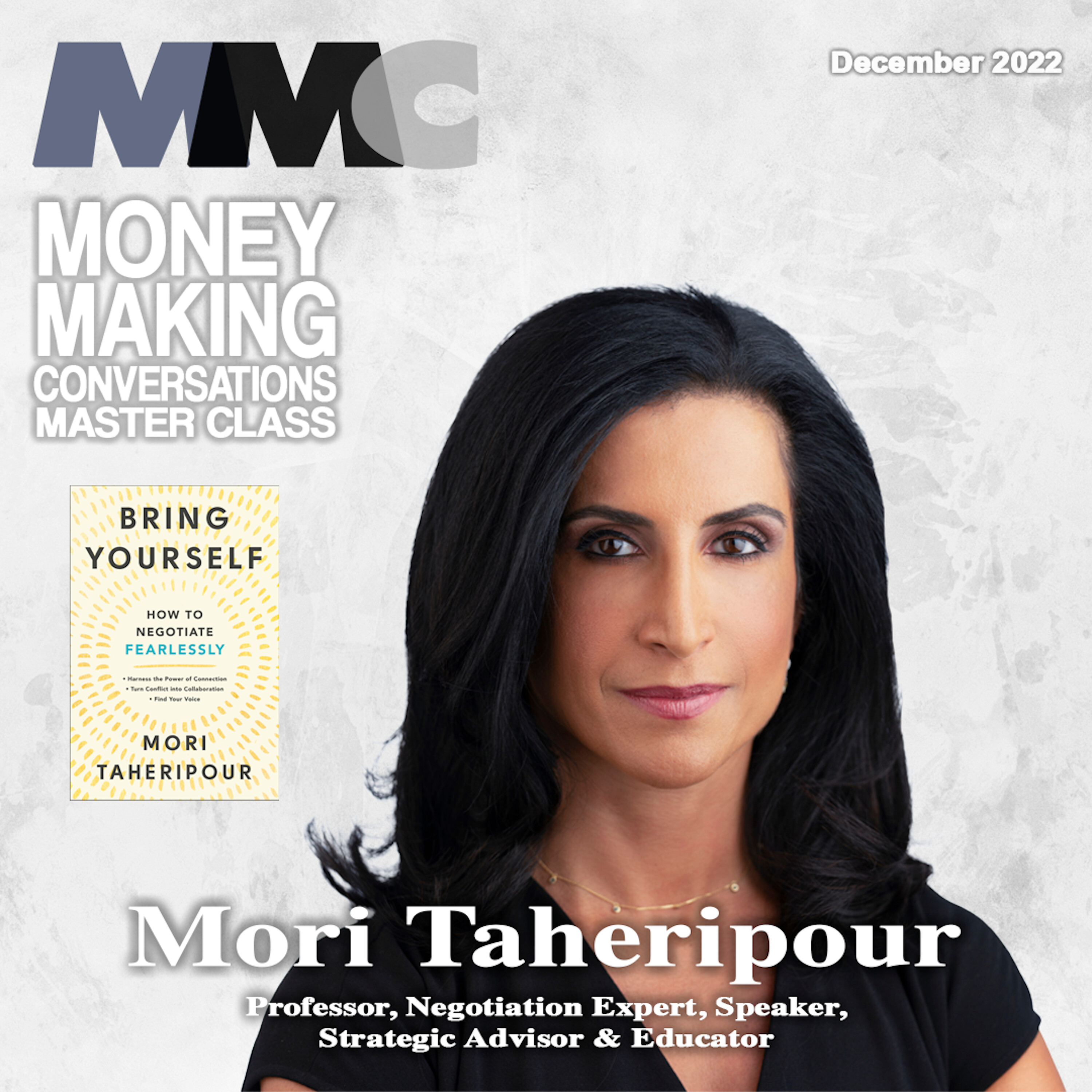 Rushion Interviews Mori Taheripour breaks negotiation myths in her new book "Bring Yourself!"