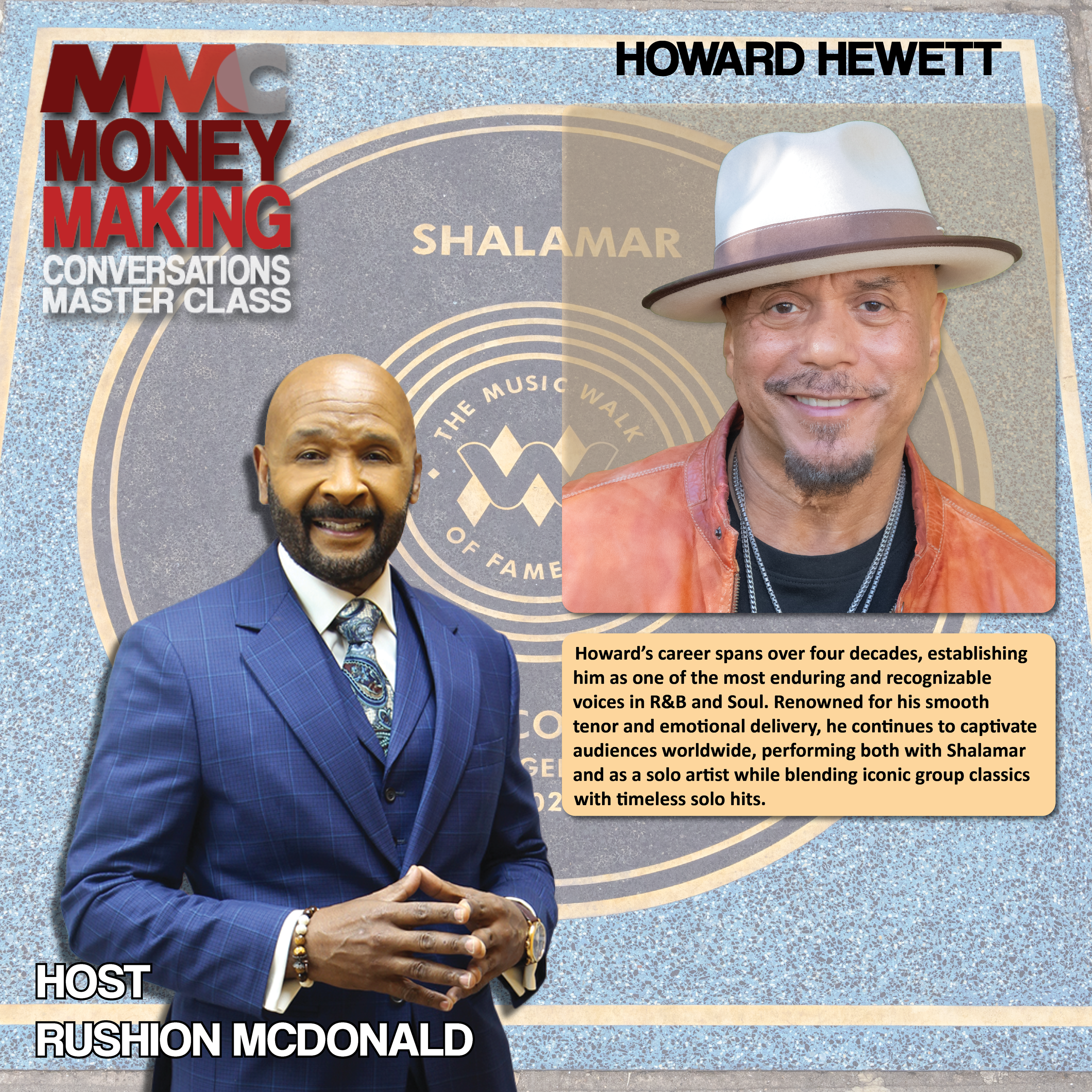 Music Icon: He shares real-world lessons from a 40+ year entertainment career. Highlight professional preparation, mindset, and integrity.