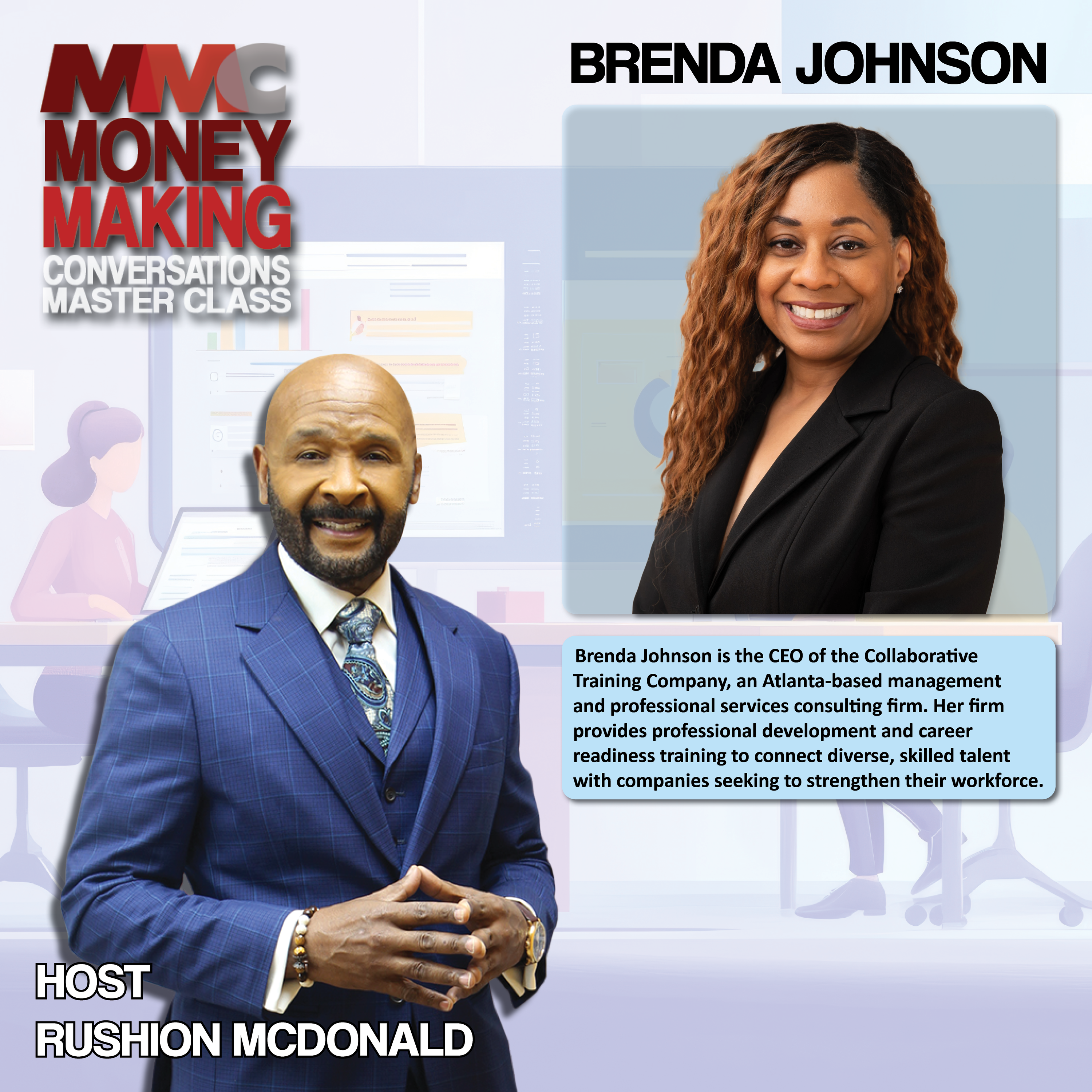 Job Placement:  She increases employee retention through career readiness training.