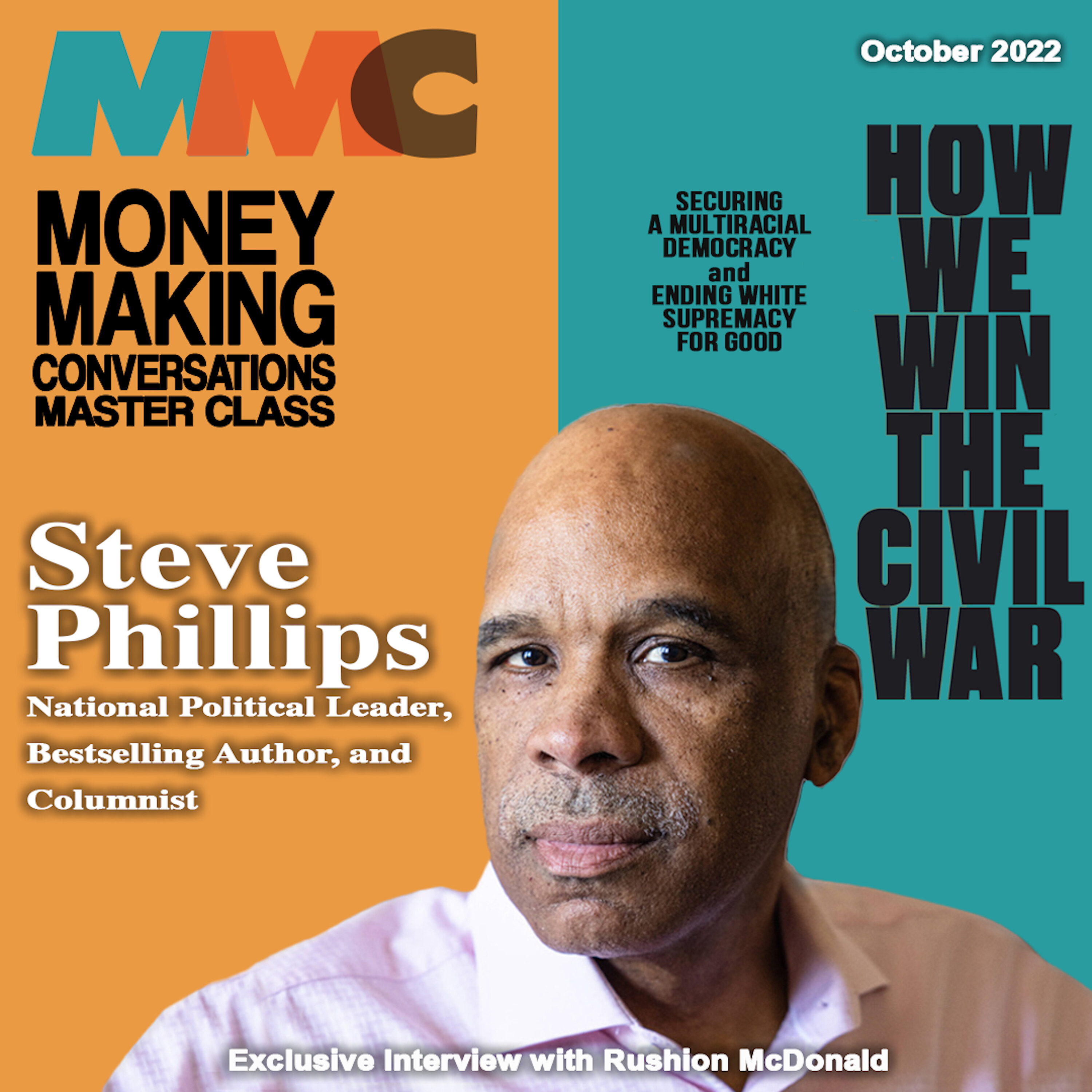 NY Times Bestselling author, Steve Phillips explains how we can win the Civil War.