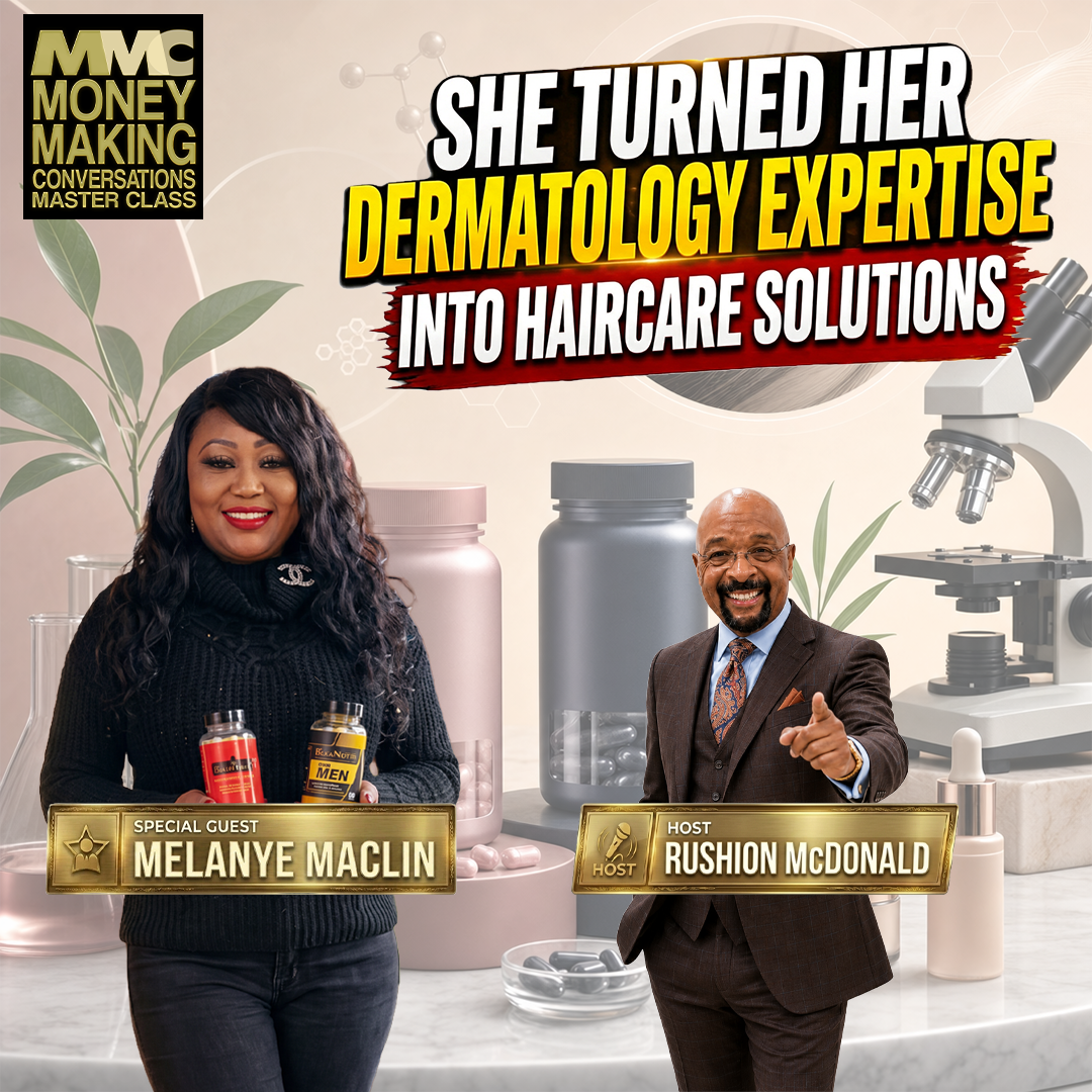 Entrepreneur: FDA May Ban Hair Straighteners with Formaldehyde Over Cancer Concerns, Dr. Melanye Maclin states it's about "Time." episode artwork