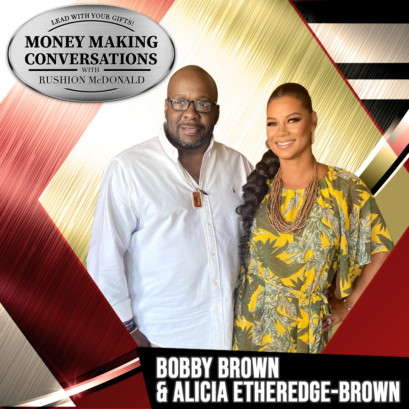 Rushion Interviews Iconic Bobby Brown and his wife Alicia Etheredge about life, New A&E Projects, marriage, and tragedy!