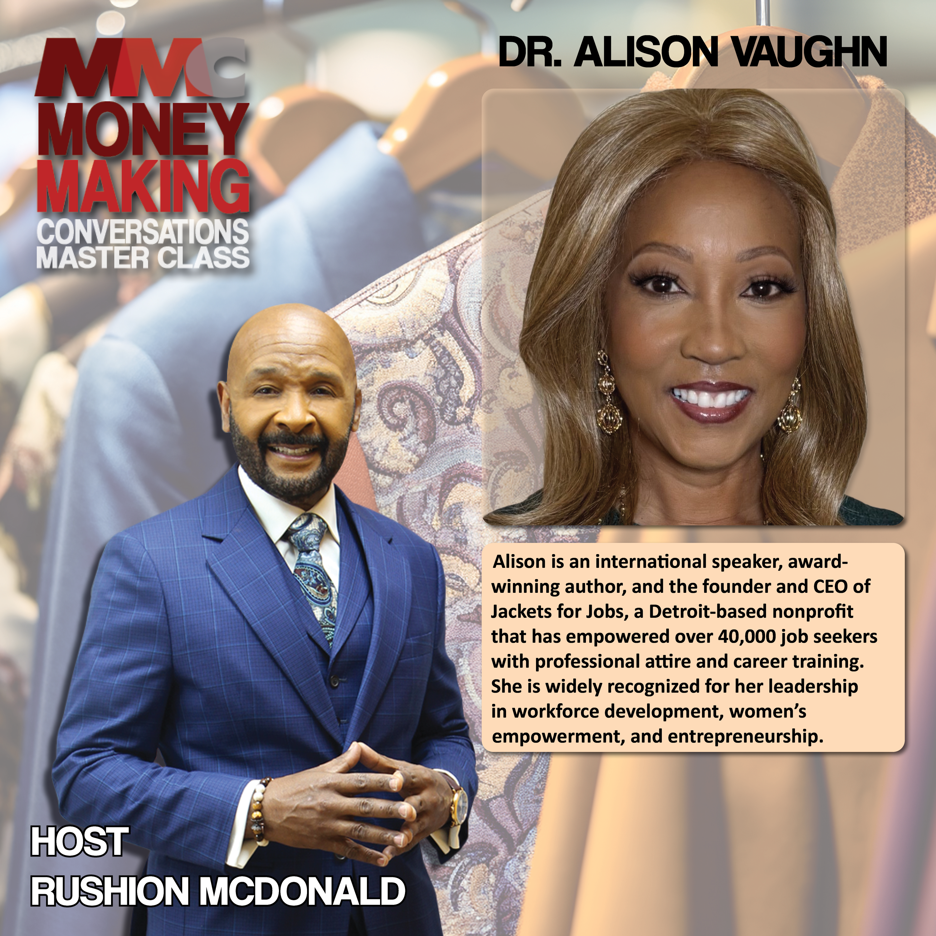 Uplift: She founded Jackets for Jobs-it has provided professional attire and career training to more than 40,000 job seekers.