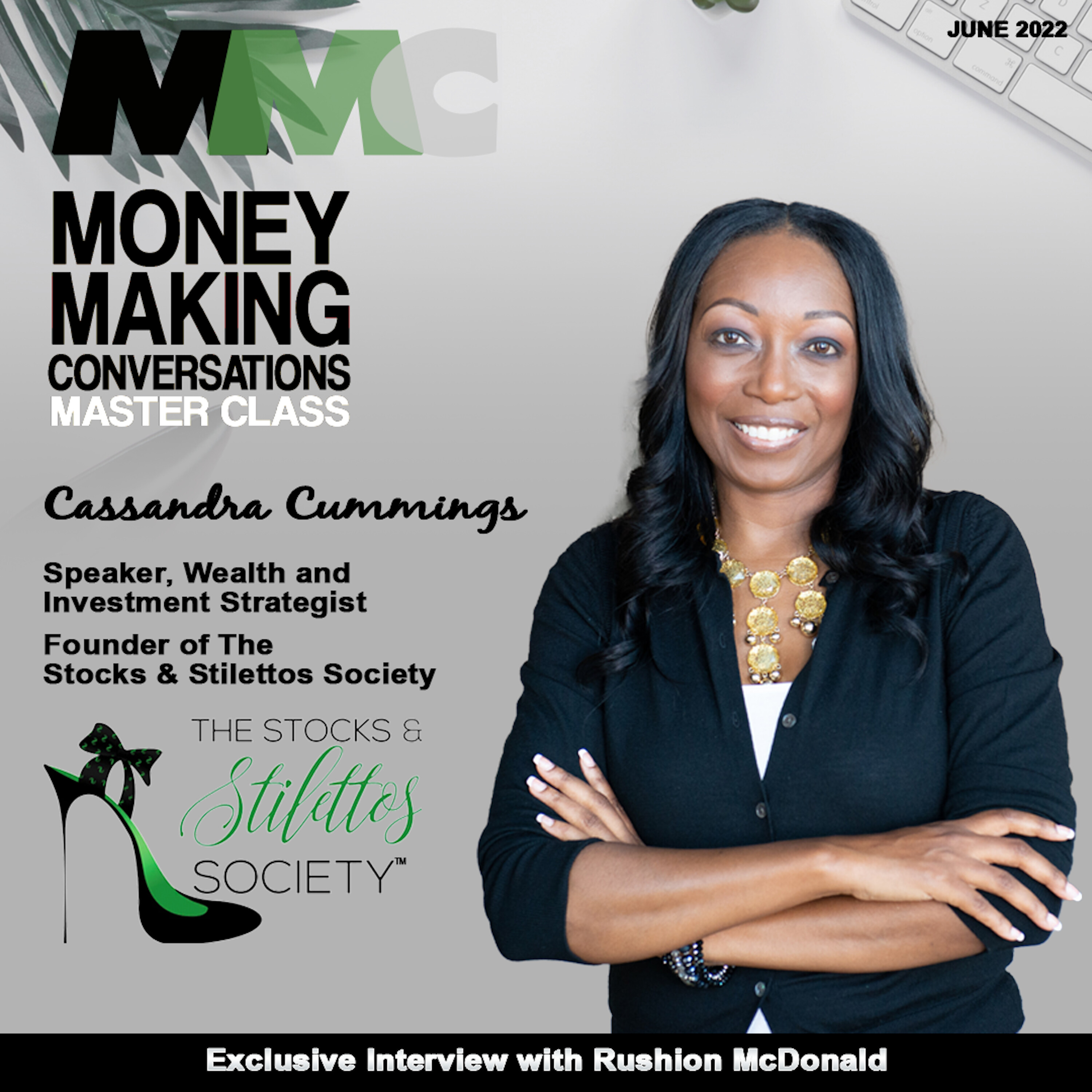 Rushion Interviews Cassandra Cummings, founder of the Stocks & Stilettos Society!