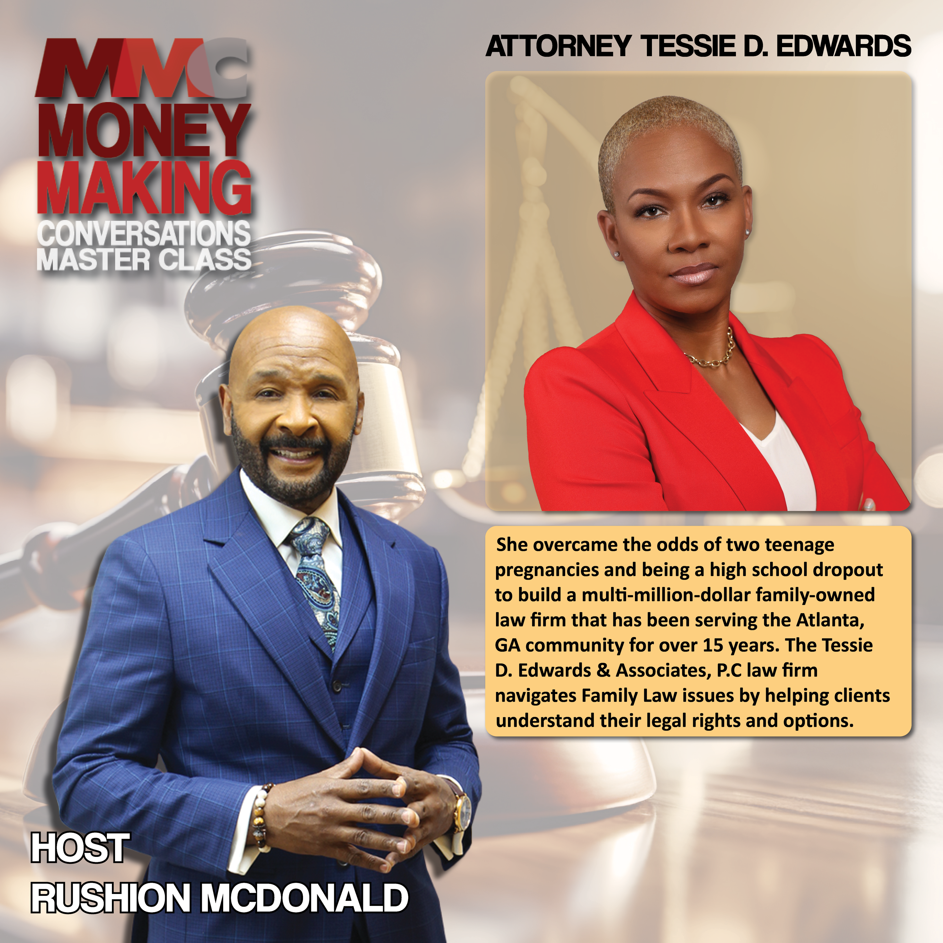 Perseverance: Twice a teen mother, high school dropout, and still built a multi-million-dollar family law firm.