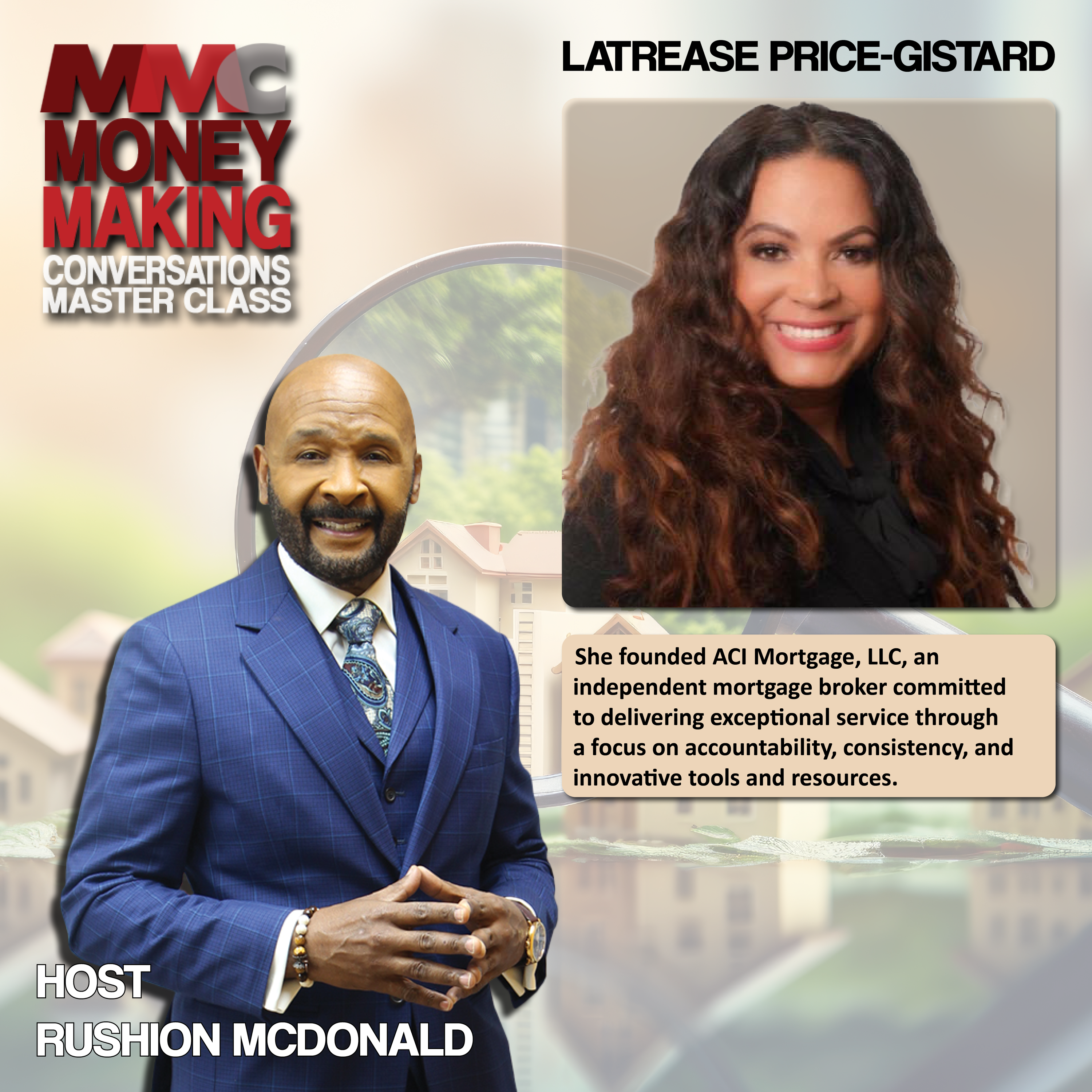 Financial Tips: She's an independent mortgage broker focusing on accountability, consistency, and her innovative tools.