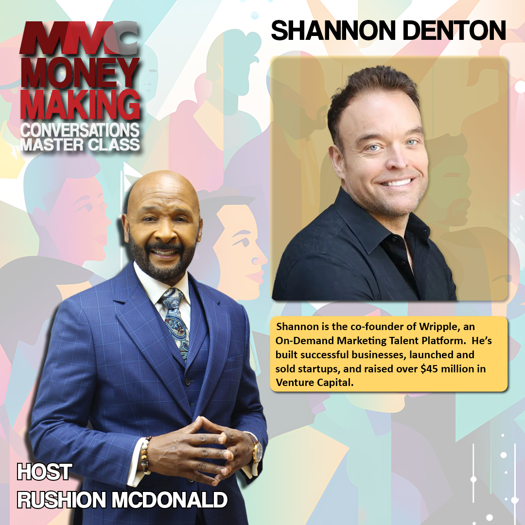 Co-Founder of Wripple and has raised $45 million in Venture Capital, Shannon Denton.