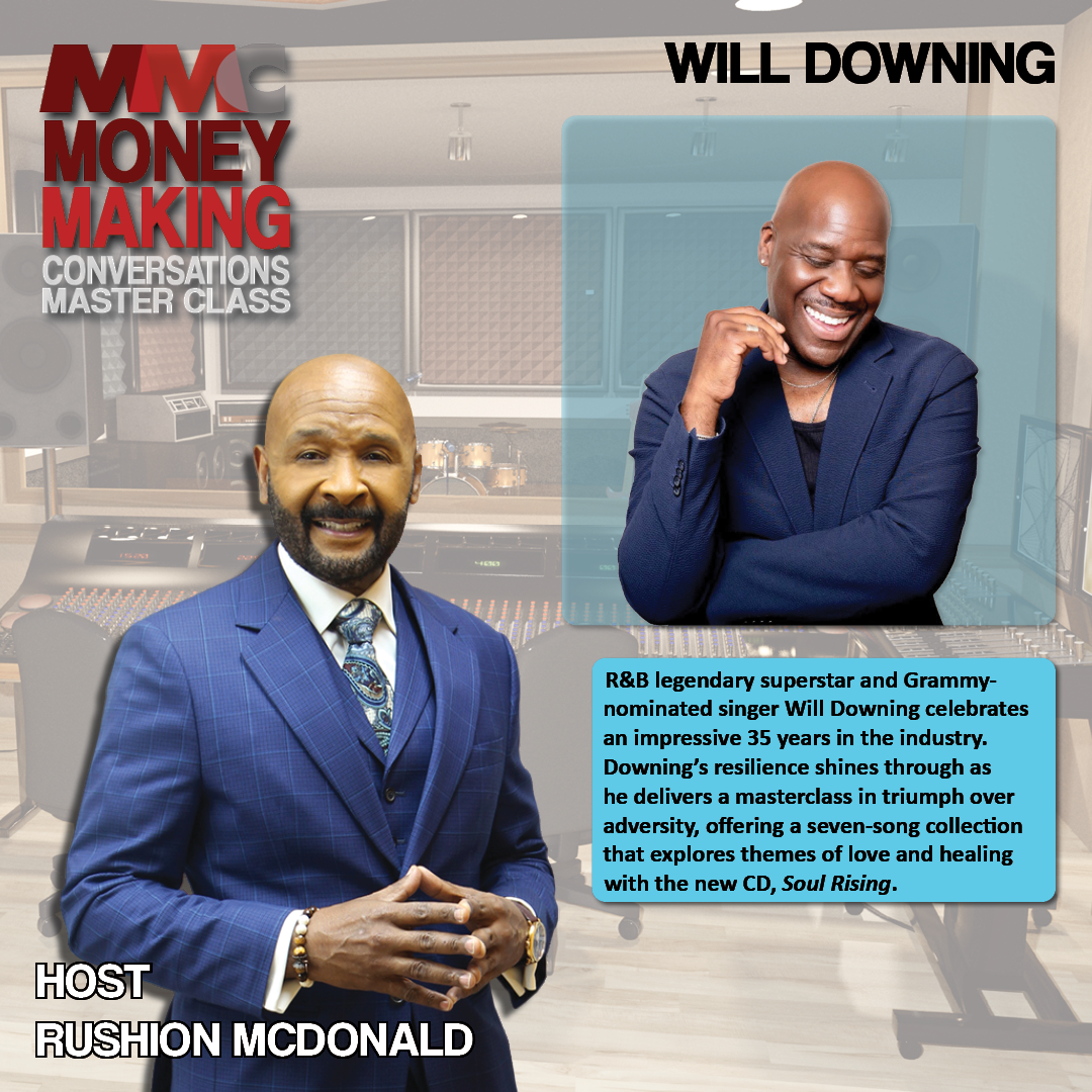 In 2023, Will Downing, the Prince of Sophisticated Soul, brought him the unexpected loss  of his daughter, but he returns with a love and healing seven-song collection CD, “Soul  Rising.”