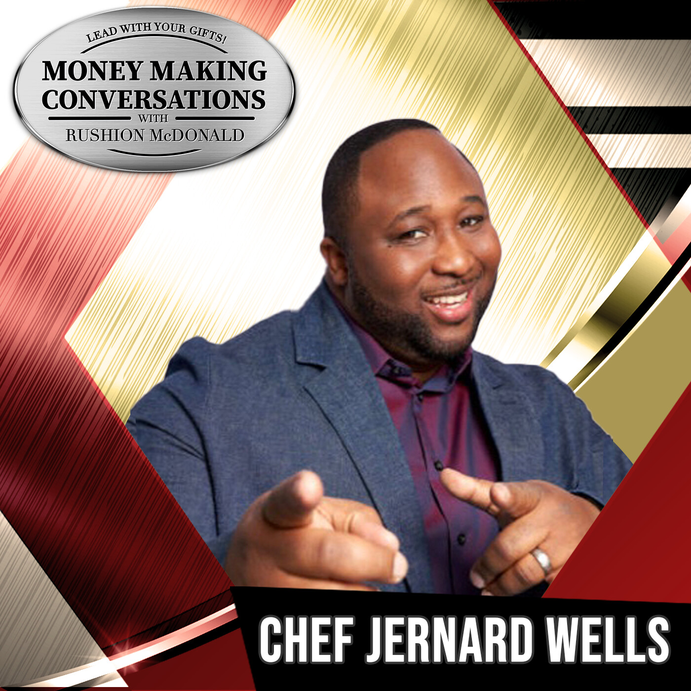 Rushion Interviews Tasty Food & Healthy Living with Chef Jernard Wells, Host and Celebrity Chef, Food Network and Cleo TV Shows