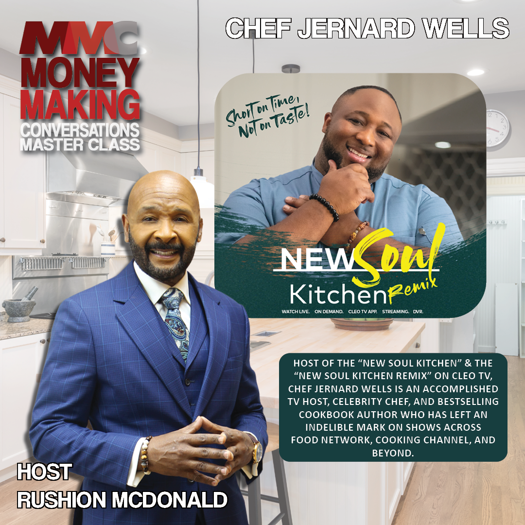 Chef Jernard Wells hosts "New Soul Kitchen" & "New Soul Kitchen Remix" on CLEO TV.