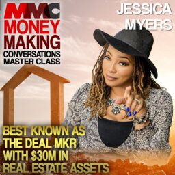 Rushion interviews Jessica Tripp, best known as the Deal MKR with $30M in Real Estate assets