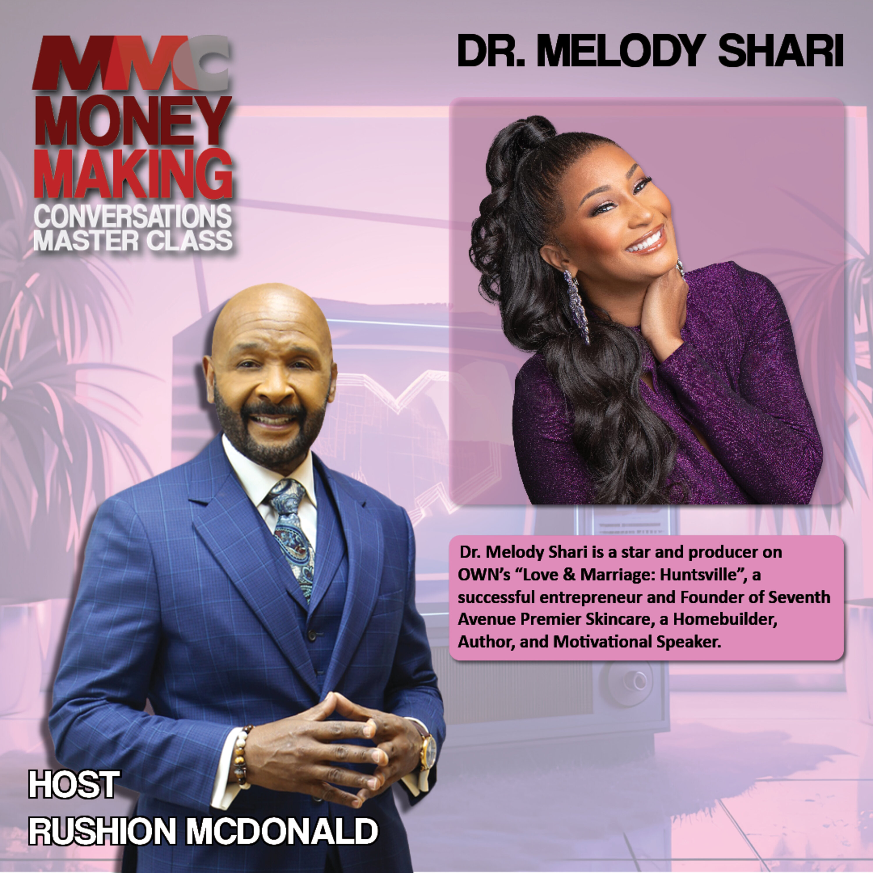 Dream marriage ended in divorce but did not stop her from becoming a successful entrepreneur says Dr. Melody Shari star of OWN’s “Love & Marriage: Huntsville.”