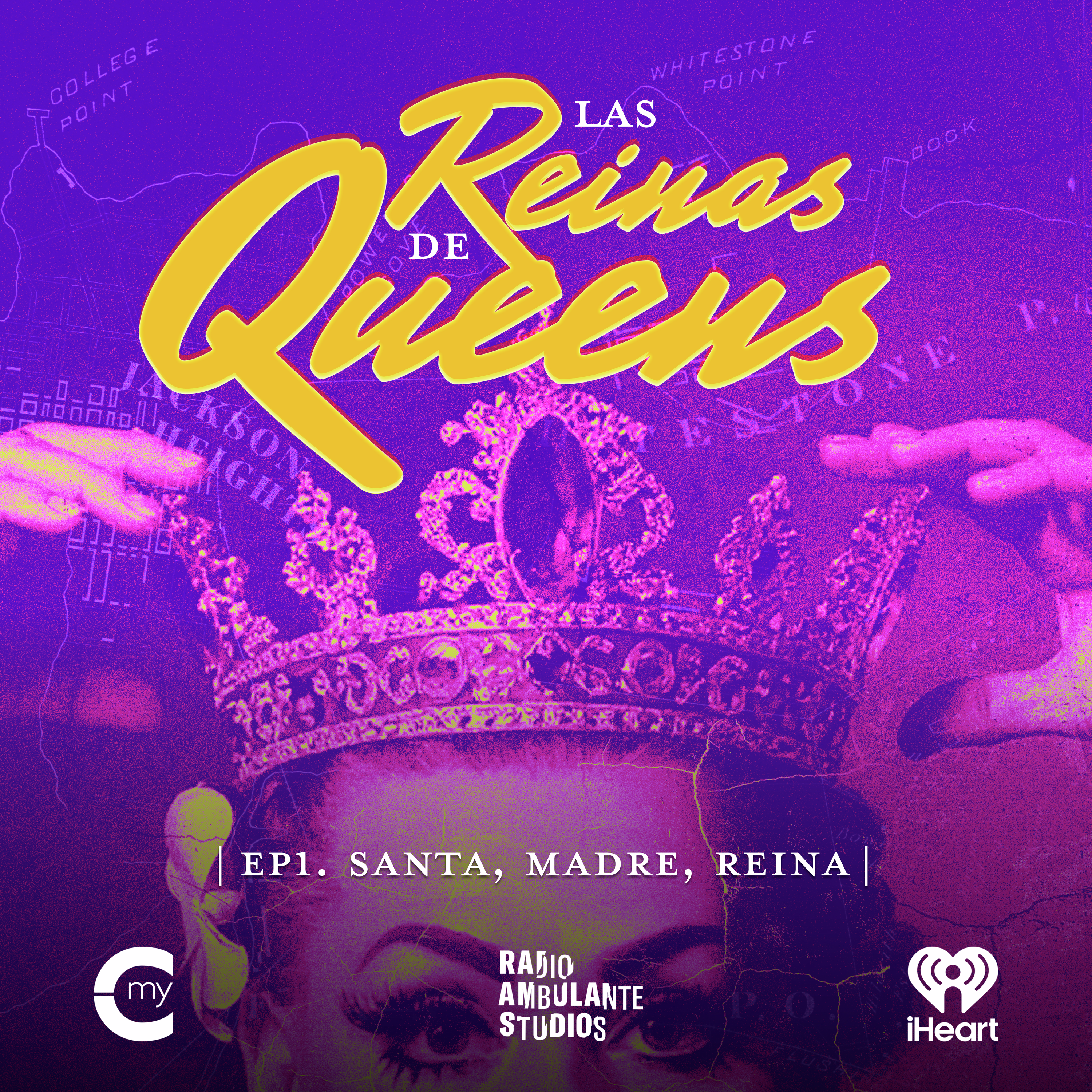 Desde Central, Las Reinas de Queens: Episodio 1. Santa, Madre, Reina