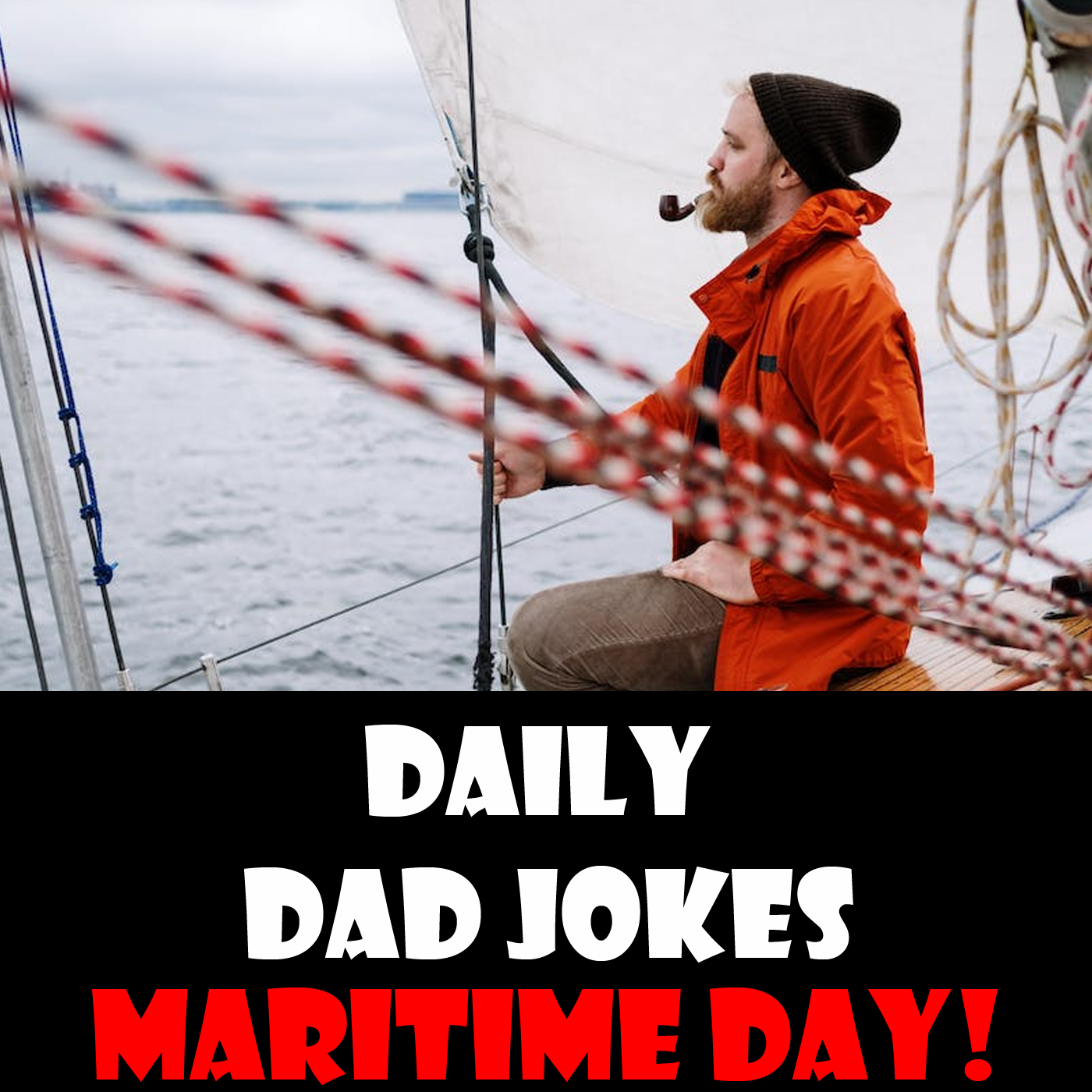 National Maritime Day! Sail away with these dad jokes! 22 May 2023
