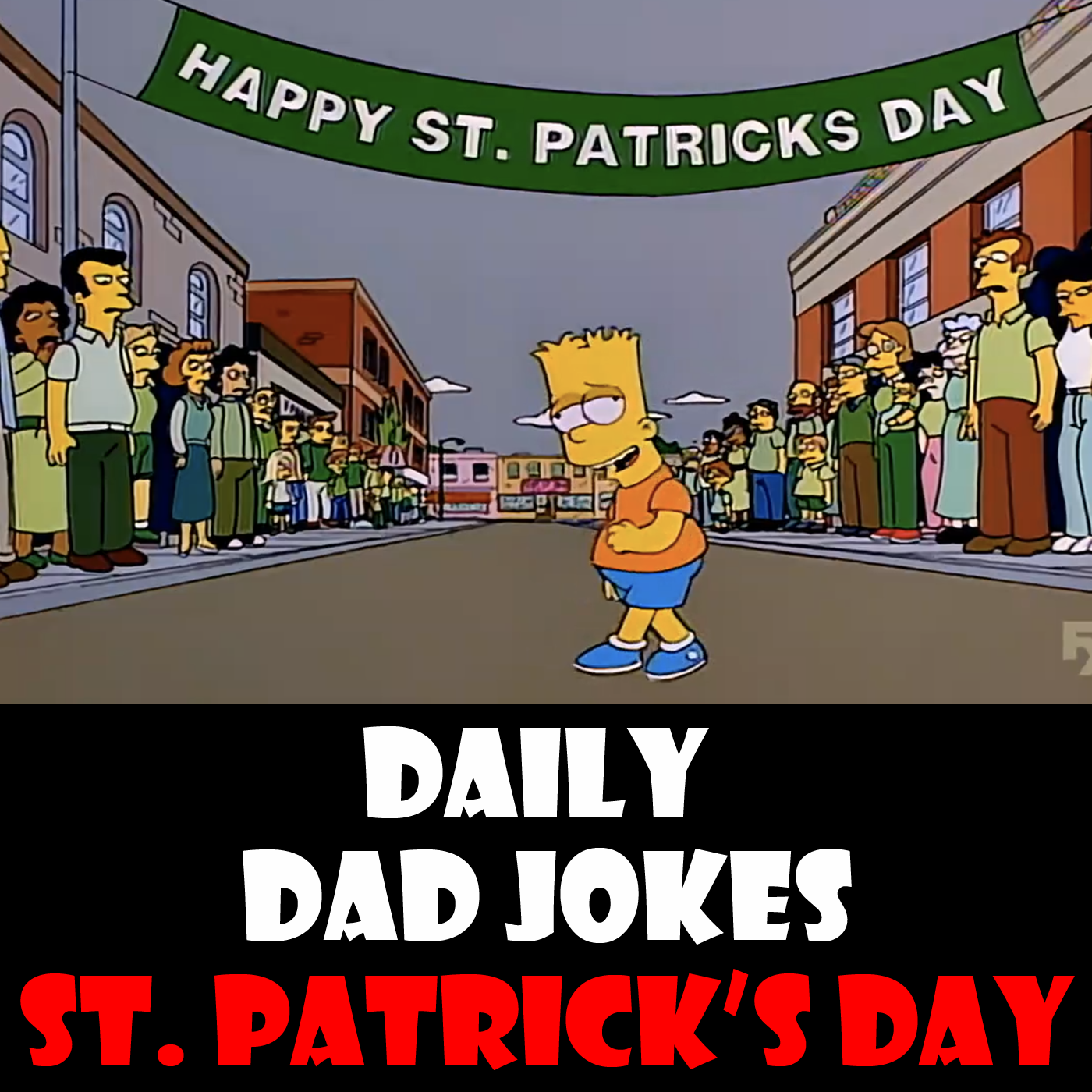 St. Patrick's Day! Dad jokes that will have you Dublin over with laughter! 17 March 2024